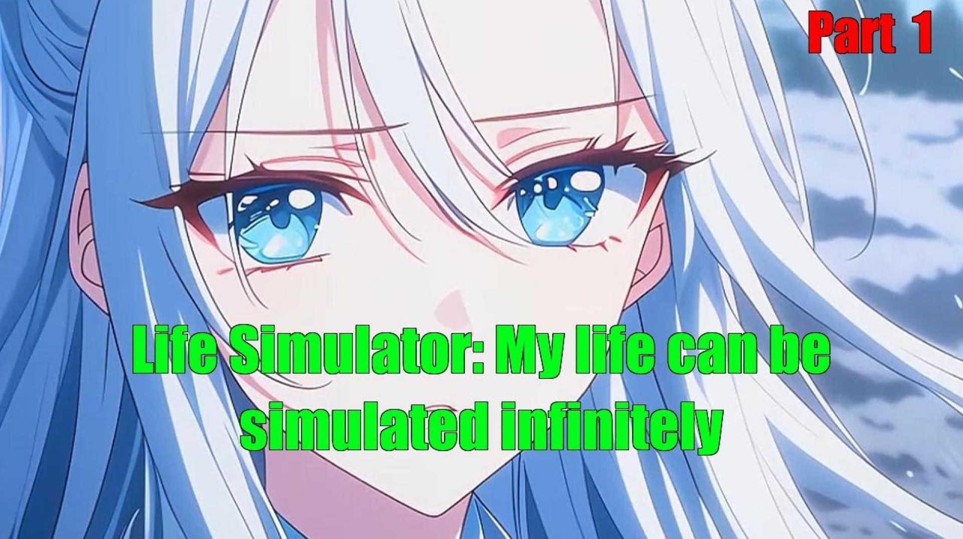 Life Simulator: My life can be simulated infinitely Life Simulator: My life can be simulated infinitely