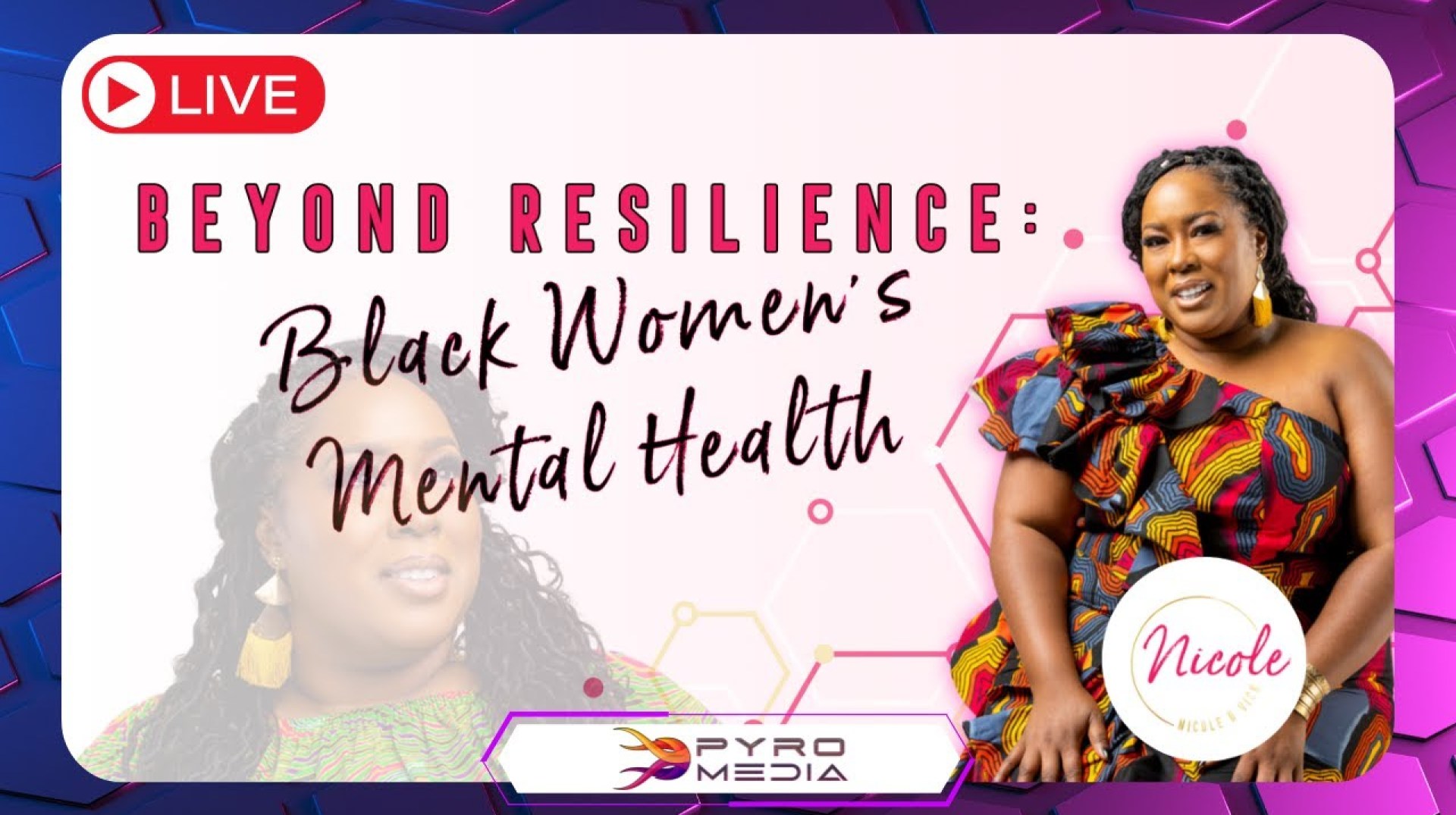 “Beyond Resilience: Black Women's Mental Health” | Nicole D. Vick Live! “Beyond Resilience: Black Women's Mental Health” | Nicole D. Vick Live!