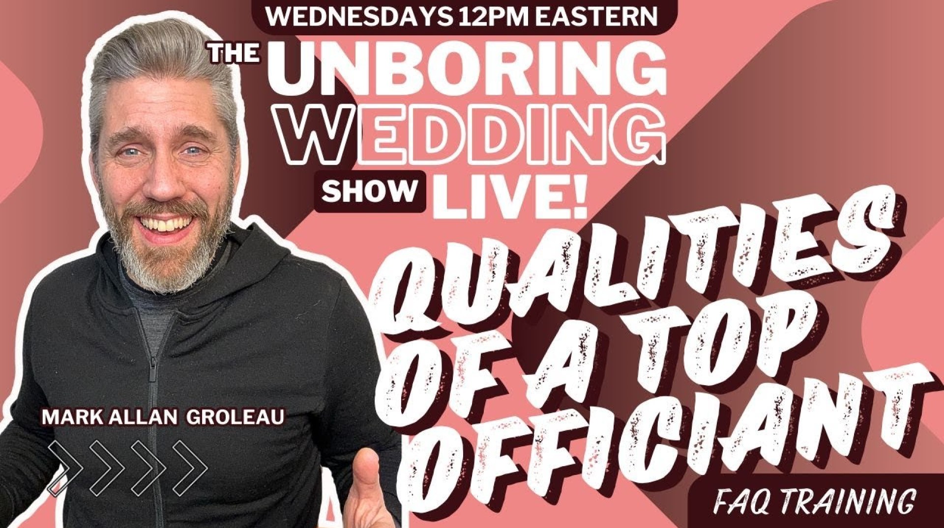 EP. 8 The Unboring!Wedding Officiant Show: Qualities of a Top Wedding Officiant EP. 8 The Unboring!Wedding Officiant Show: Qualities of a Top Wedding Officiant