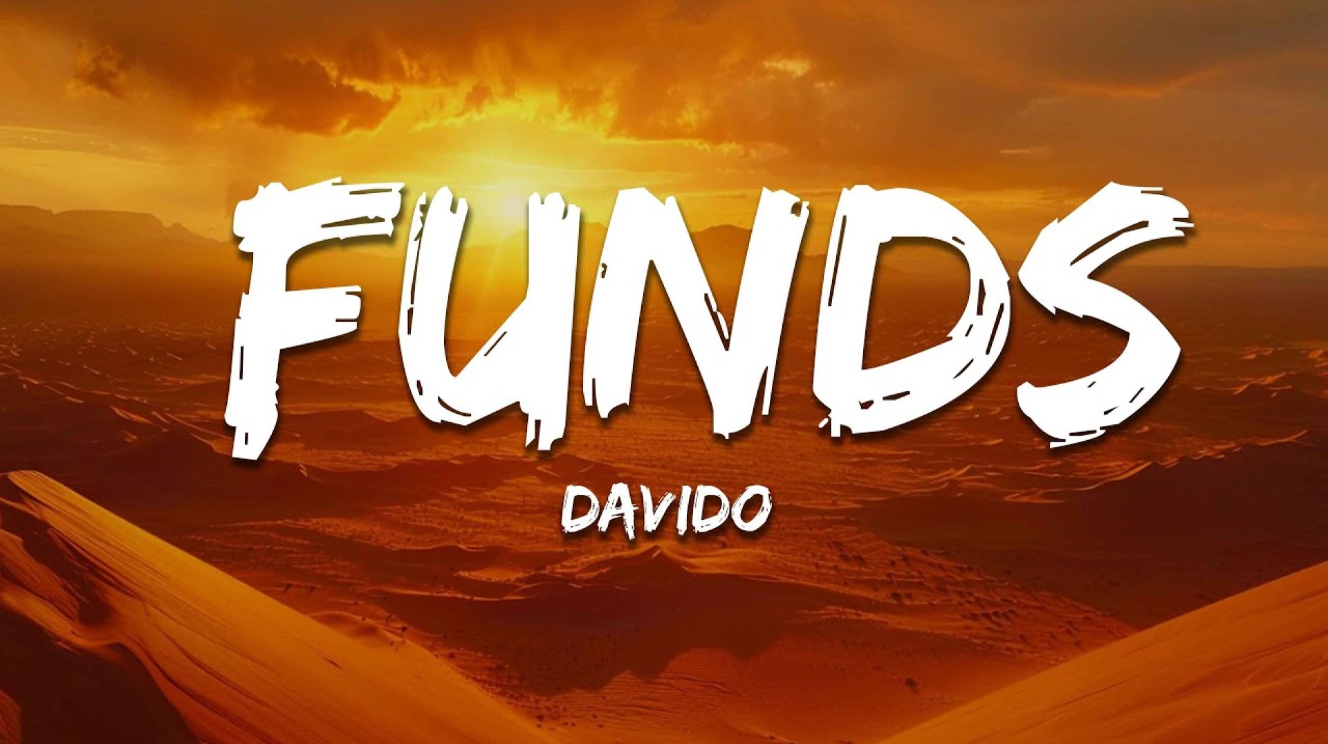 Davido – Funds (Lyrics) ft. ODUMODUBLVCK, Chike Davido – Funds (Lyrics) ft. ODUMODUBLVCK, Chike