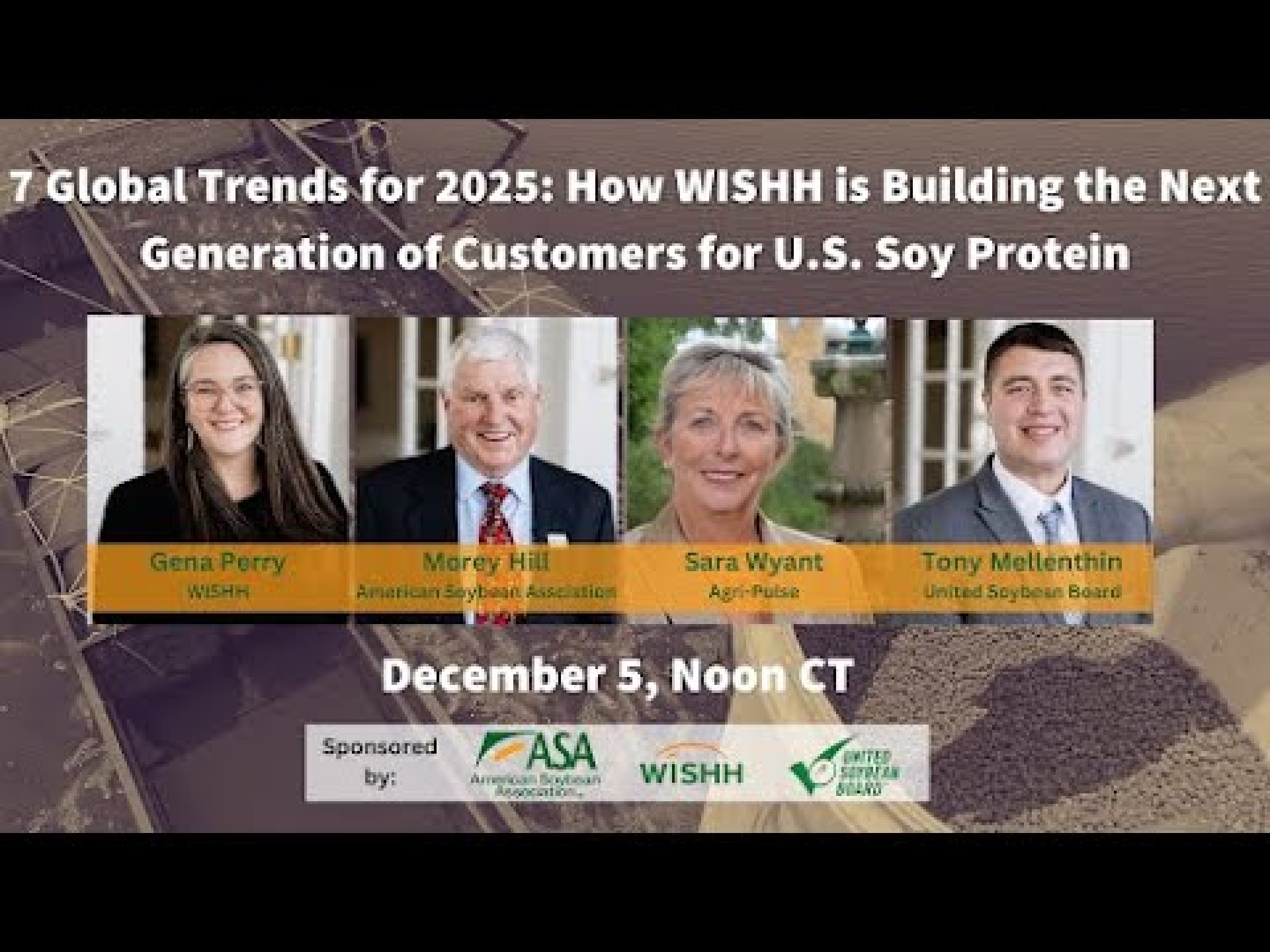 Agri-Pulse webinar: How WISHH is Building the Next Generation of Customers for U.S. Soy Protein Agri-Pulse webinar: How WISHH is Building the Next Generation of Customers for U.S. Soy Protein