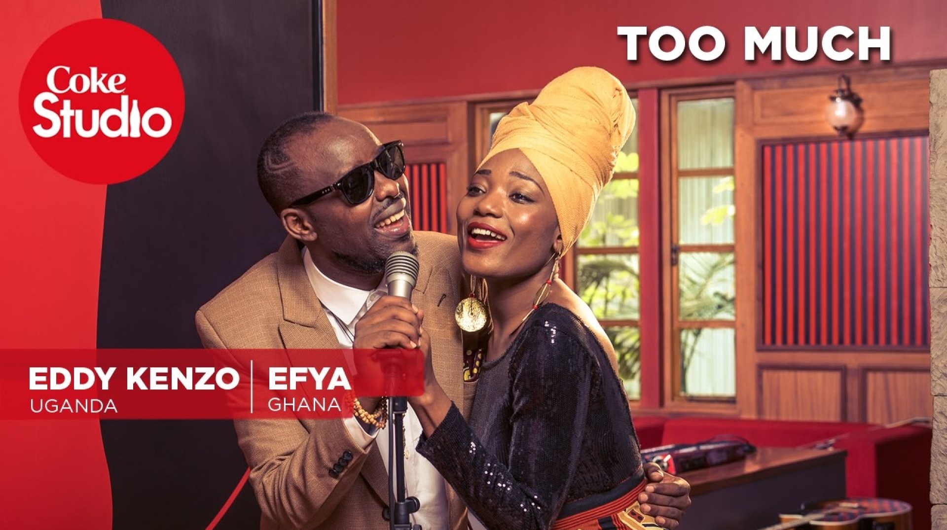 Efya & Eddy Kenzo: Too Much – Coke Studio Africa Efya & Eddy Kenzo: Too Much – Coke Studio Africa