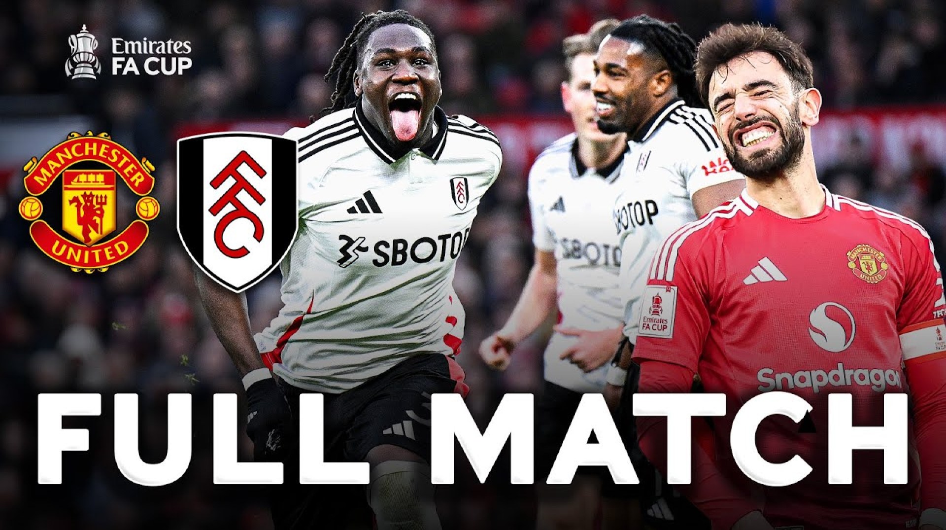 FULL MATCH | Manchester United v Fulham | Fifth Round | Emirates FA Cup 2024-25 FULL MATCH | Manchester United v Fulham | Fifth Round | Emirates FA Cup 2024-25