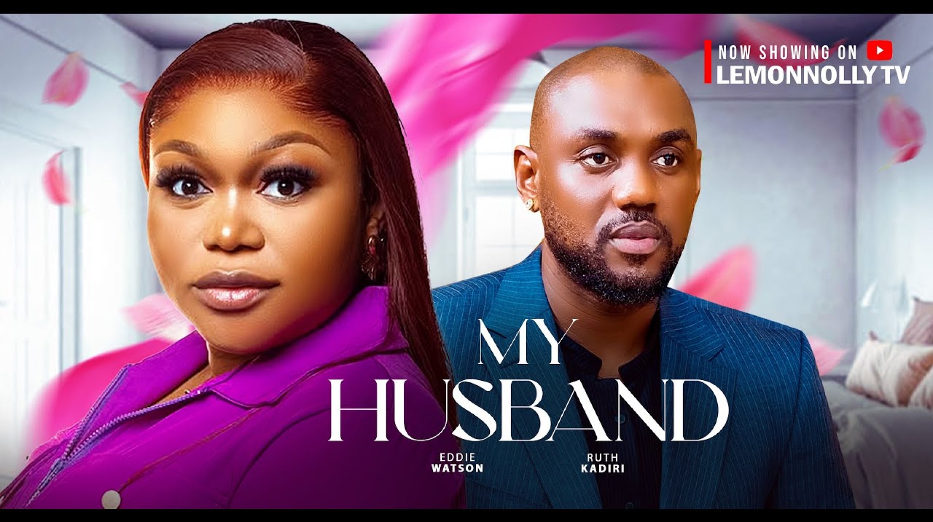 My Husband – Ruth Kadiri, Eddie Watson (Latest Nollywood Movie 2025) My Husband – Ruth Kadiri, Eddie Watson (Latest Nollywood Movie 2025)