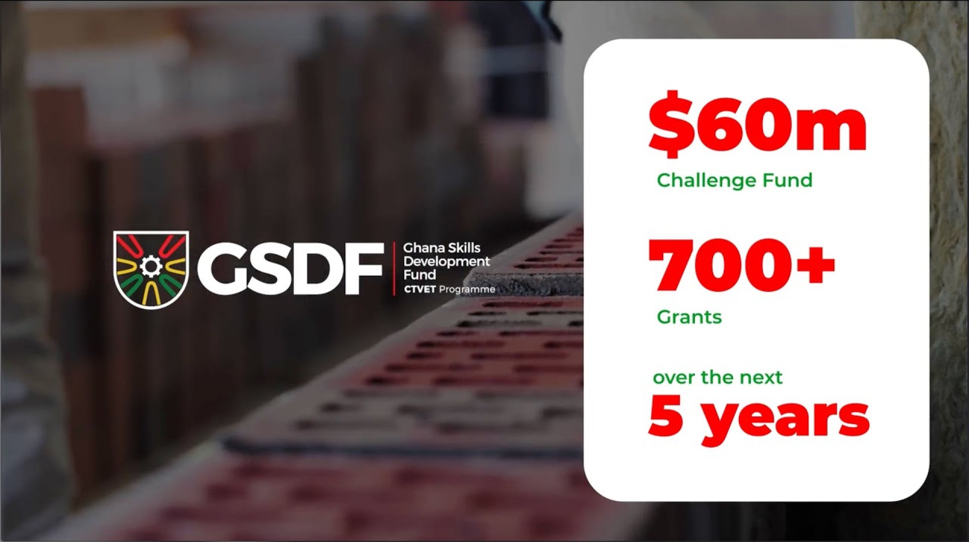 Ghana Skills Development Fund (GSDF) – Corporate Profile Ghana Skills Development Fund (GSDF) – Corporate Profile