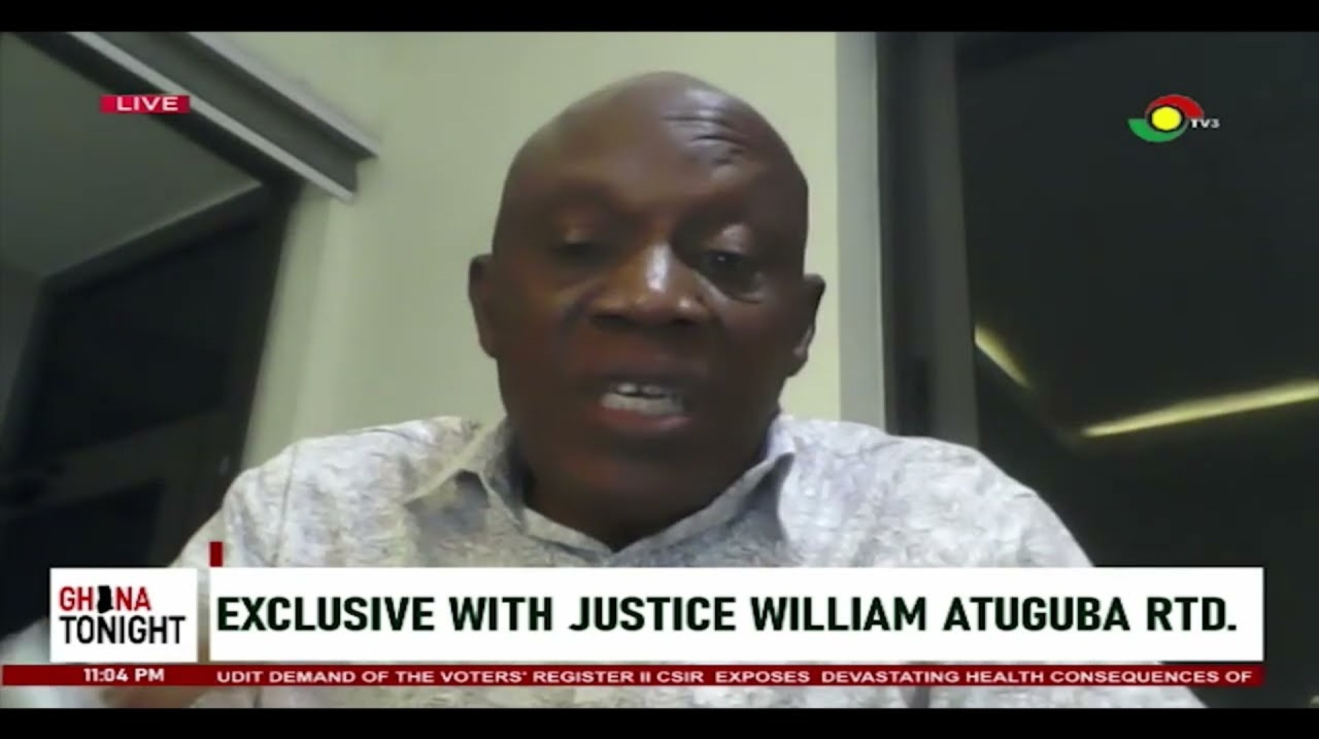 Exclusive With Supreme Court Justice (Rtd) William Atuguba || Ghana Tonight on TV3 Exclusive With Supreme Court Justice (Rtd) William Atuguba || Ghana Tonight on TV3