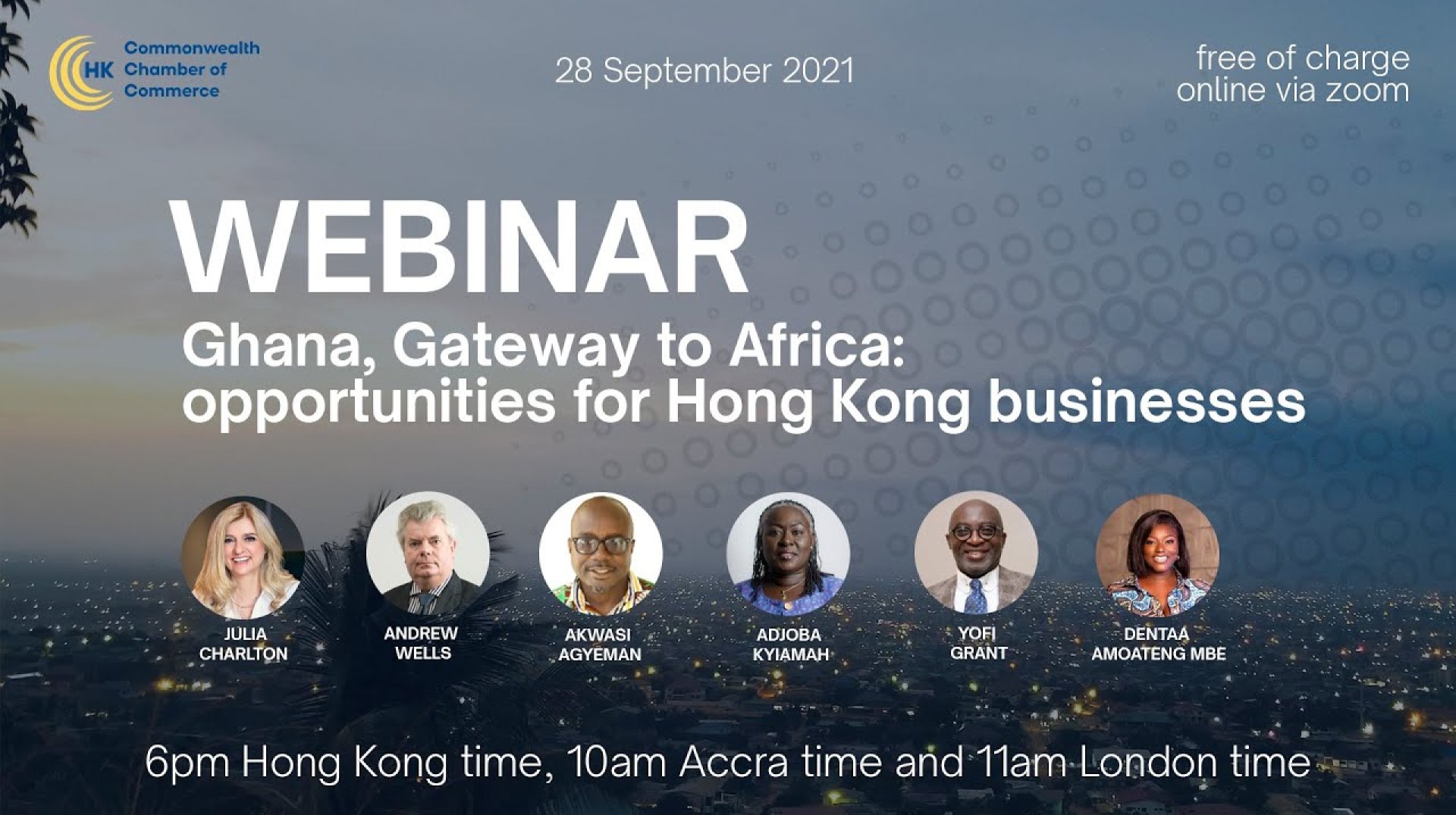 Webinar | Ghana, Gateway to Africa: opportunities for Hong Kong businesses | 28 September 2021 Webinar | Ghana, Gateway to Africa: opportunities for Hong Kong businesses | 28 September 2021