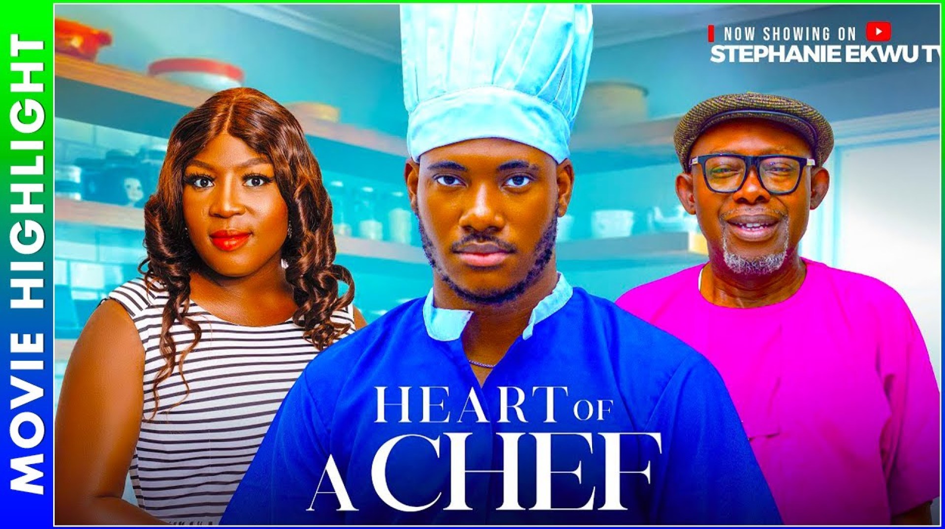 HEART OF A CHEF | LATEST TRENDING NIGERIAN NOLLYWOOD MOVIE HIGHLIGHT 2025 HEART OF A CHEF | LATEST TRENDING NIGERIAN NOLLYWOOD MOVIE HIGHLIGHT 2025
