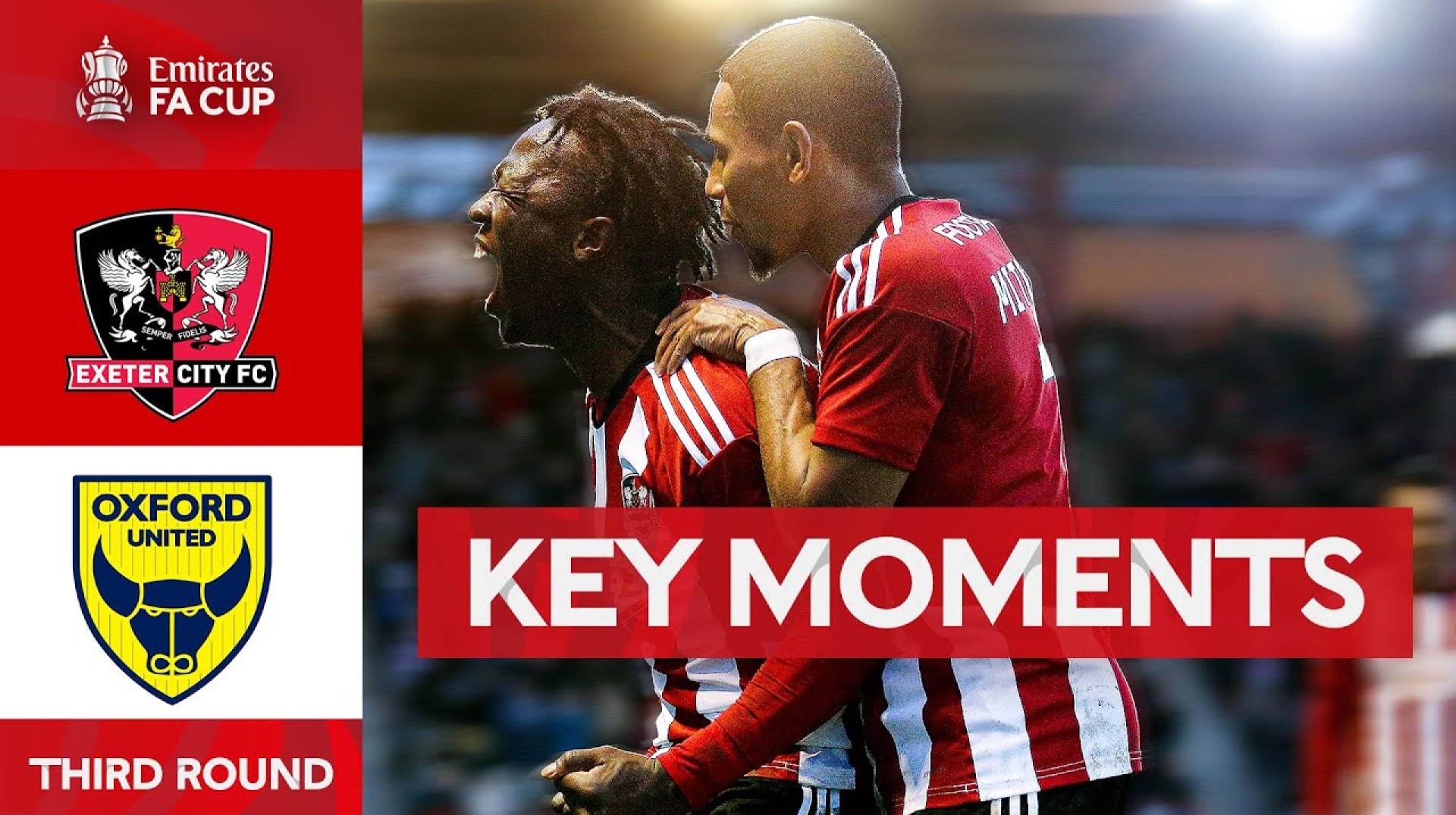 Exeter City v Oxford United | Key Moments | Third Round | Emirates FA Cup 2024-25 Exeter City v Oxford United | Key Moments | Third Round | Emirates FA Cup 2024-25