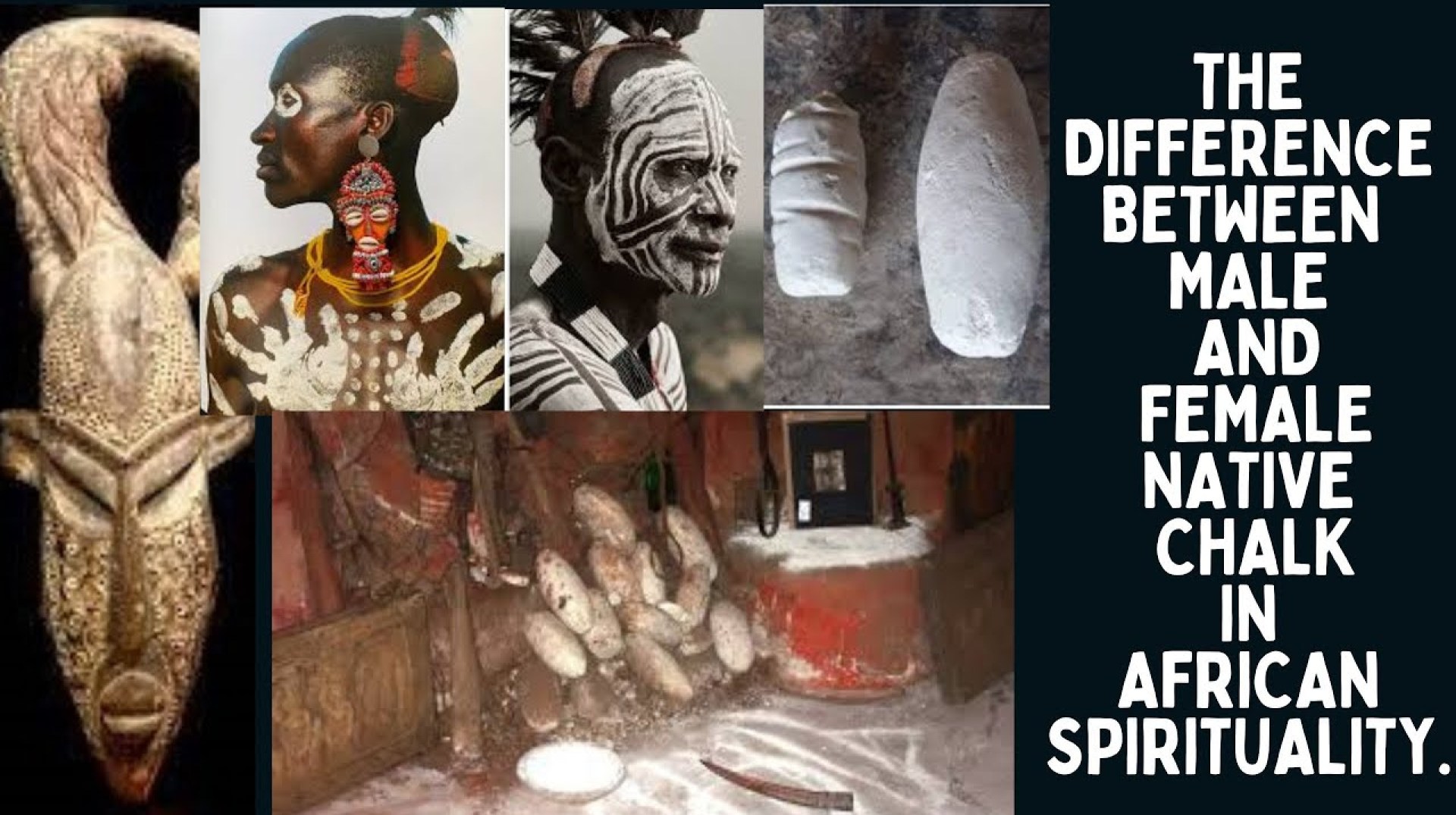 The Difference Between Male and Female Native Chalk in African Spirituality. The Difference Between Male and Female Native Chalk in African Spirituality.