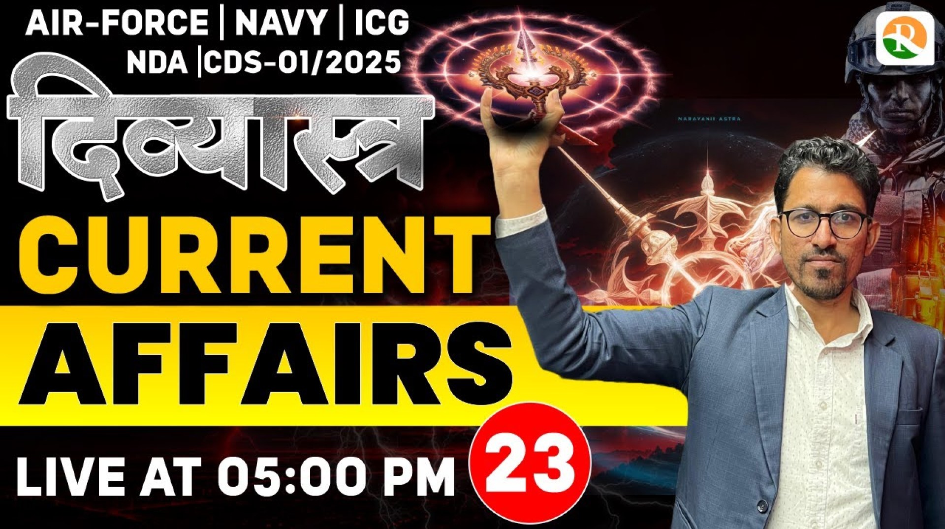 दिव्यास्त्र Series | Current Affairs for NDA, CDS, Airforce, Navy | Current affairs classes for NDA दिव्यास्त्र Series | Current Affairs for NDA, CDS, Airforce, Navy | Current affairs classes for NDA