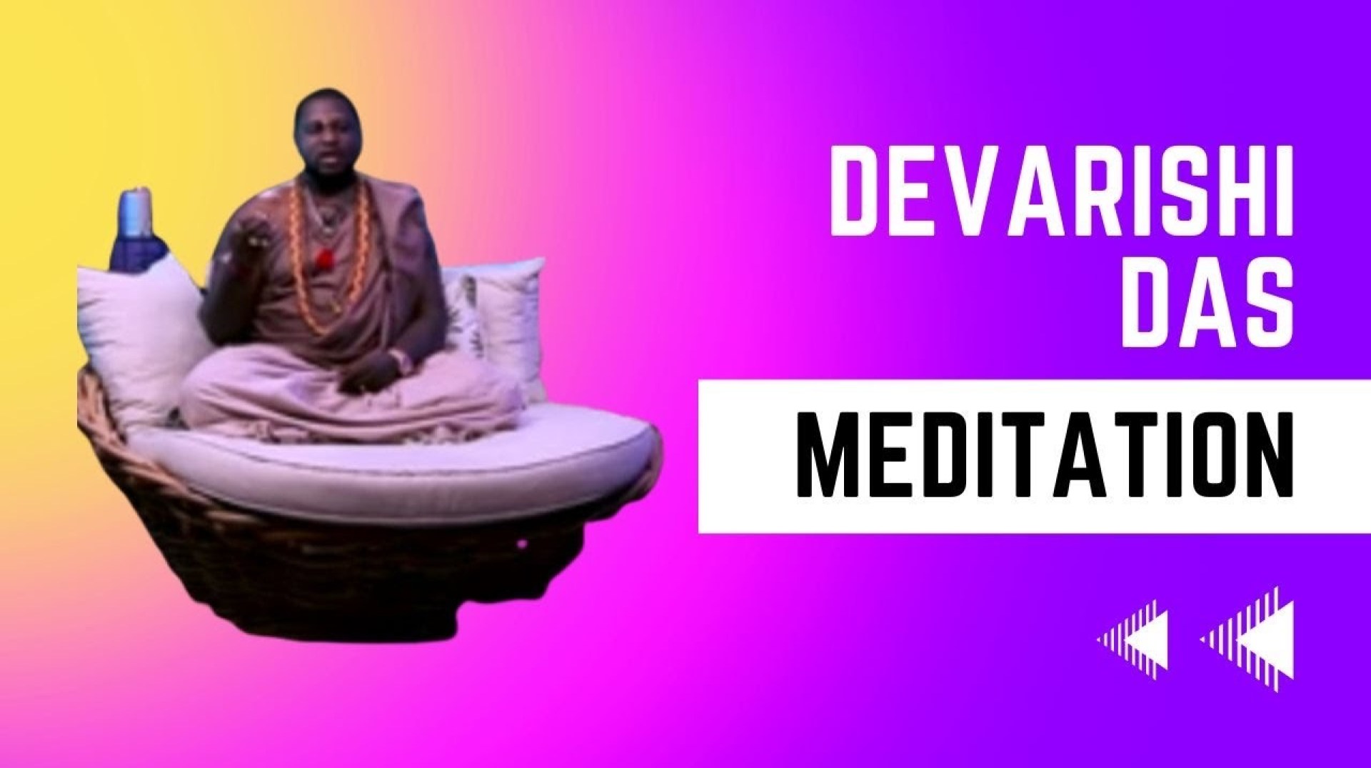 MEDITATION | by DEVARISHI ASAMOAH DAS | Spiritual Hour E11 MEDITATION | by DEVARISHI ASAMOAH DAS | Spiritual Hour E11