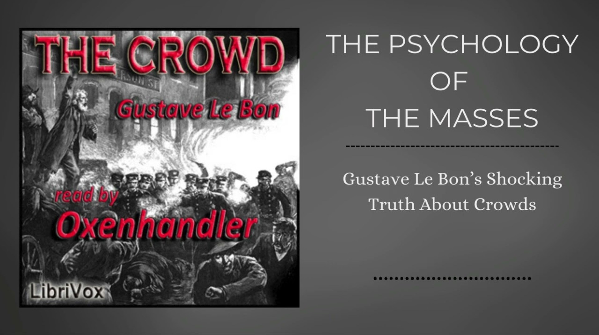 THE CROWD | A STUDY OF THE POPULAR MIND | GUSTAVE LE BON | (1895) | FULL AUDIOBOOK THE CROWD | A STUDY OF THE POPULAR MIND | GUSTAVE LE BON | (1895) | FULL AUDIOBOOK
