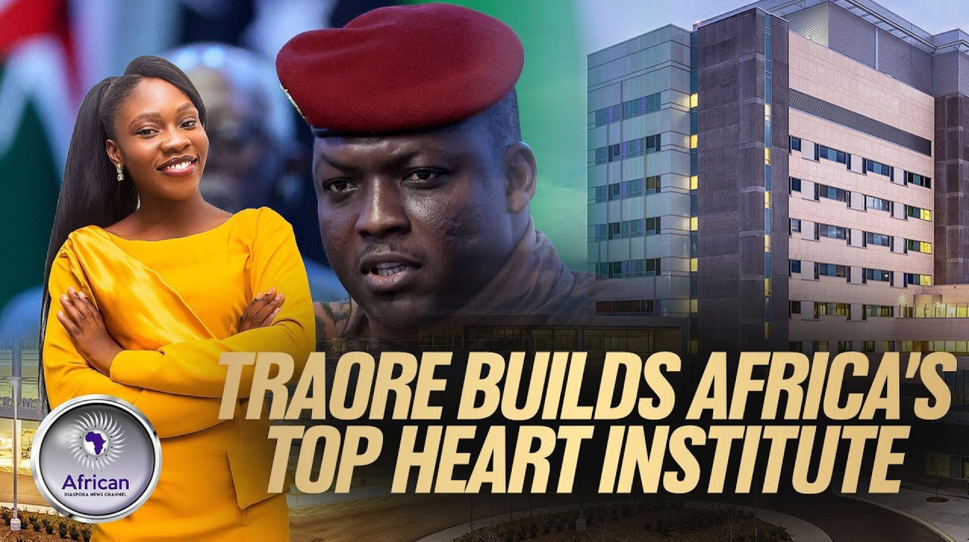 Captain Ibrahim Traoré Builds Africa's Most Advanced Heart Institute Captain Ibrahim Traoré Builds Africa's Most Advanced Heart Institute