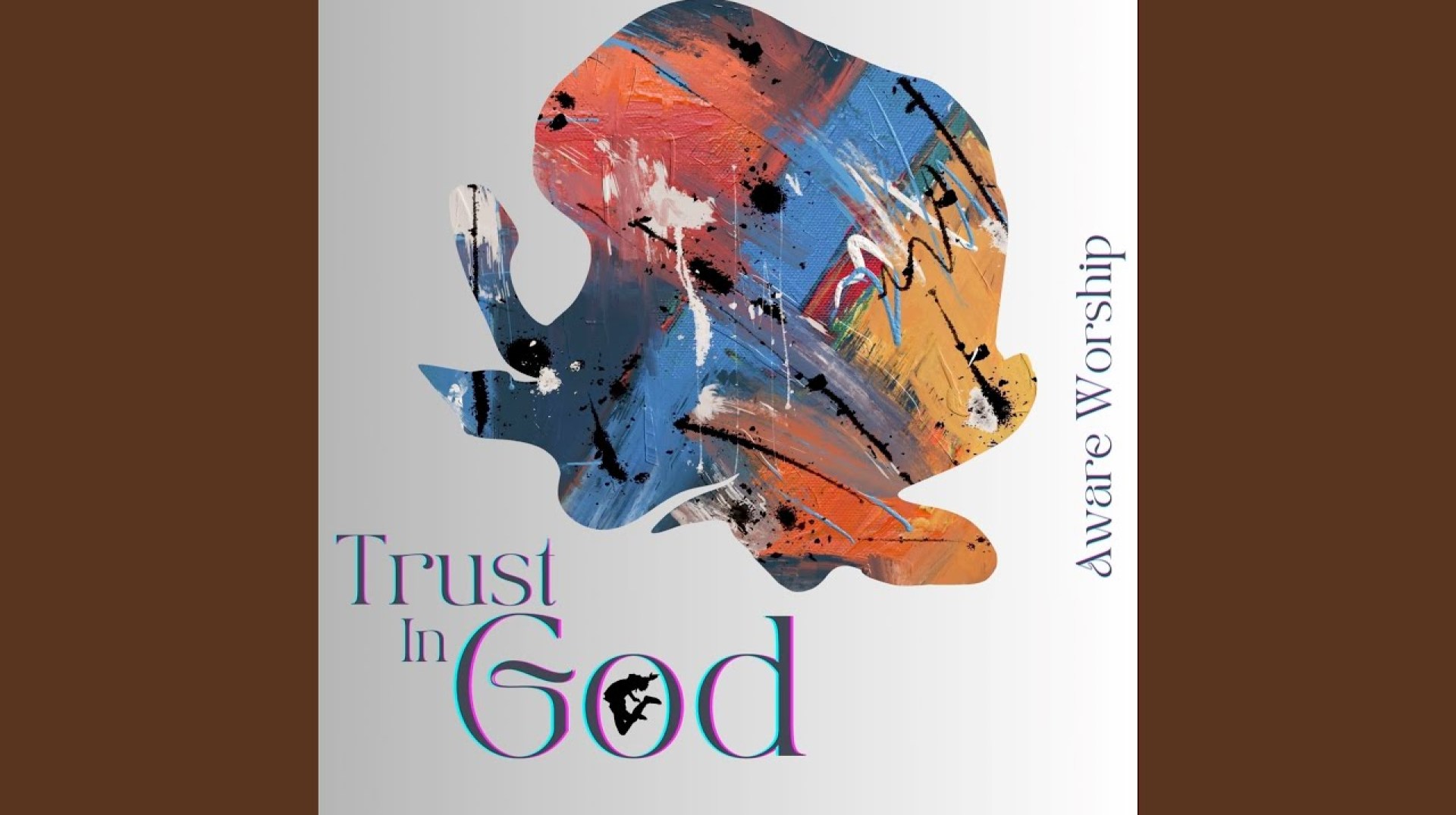 Trust in God Trust in God