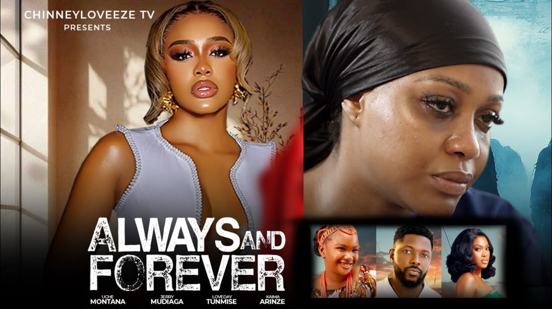 ALWAYS AND FOREVER – Uche Montana / Jerry mudiaga/ Lovezoe tunmise – Lastest Nollywood movie 2025 ALWAYS AND FOREVER – Uche Montana / Jerry mudiaga/ Lovezoe tunmise – Lastest Nollywood movie 2025