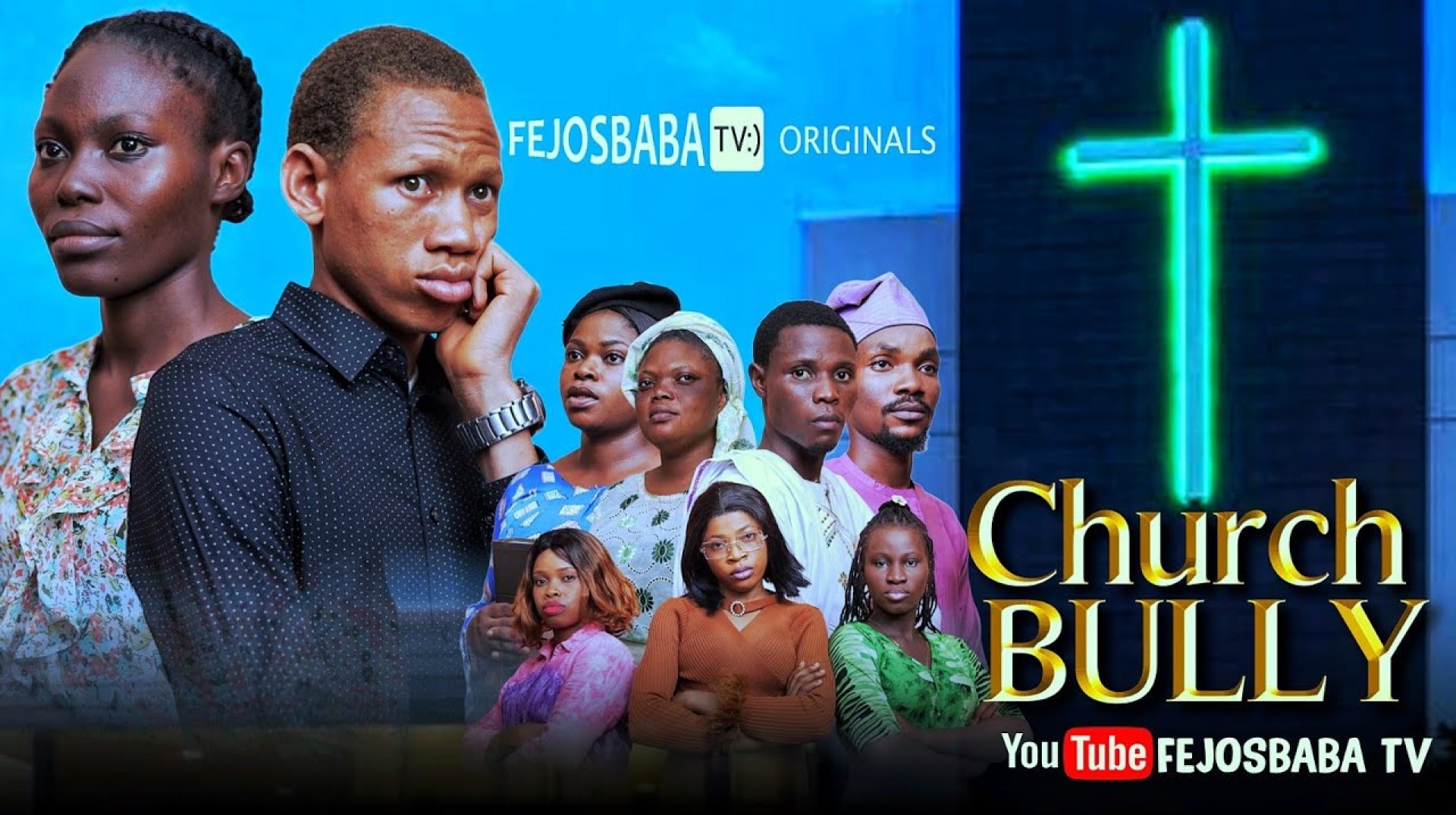 CHURCH BULLY FULL MOVIE || Written by Triumph Oyewole CHURCH BULLY FULL MOVIE || Written by Triumph Oyewole