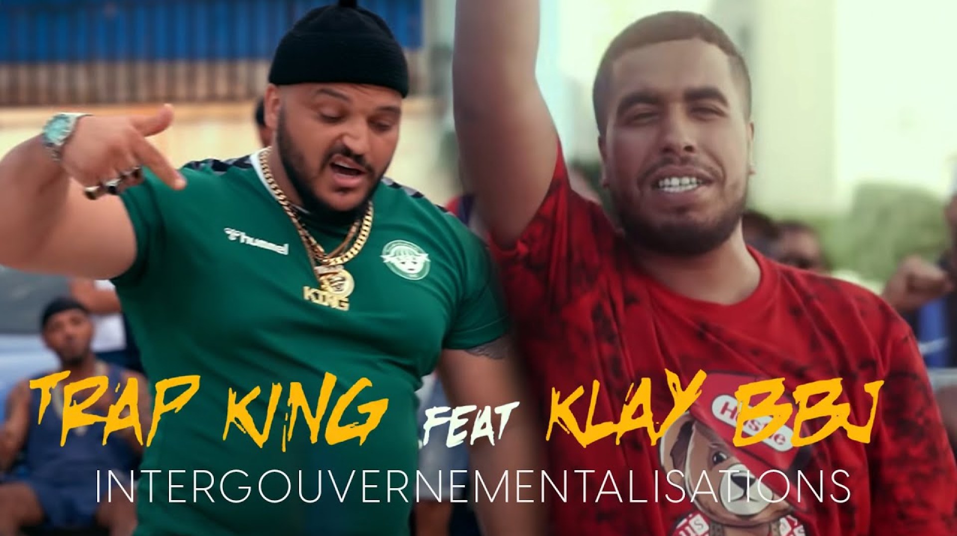 Klay ft.Trap King – Intergouvernementalisations (Clip Officiel) Klay ft.Trap King – Intergouvernementalisations (Clip Officiel)