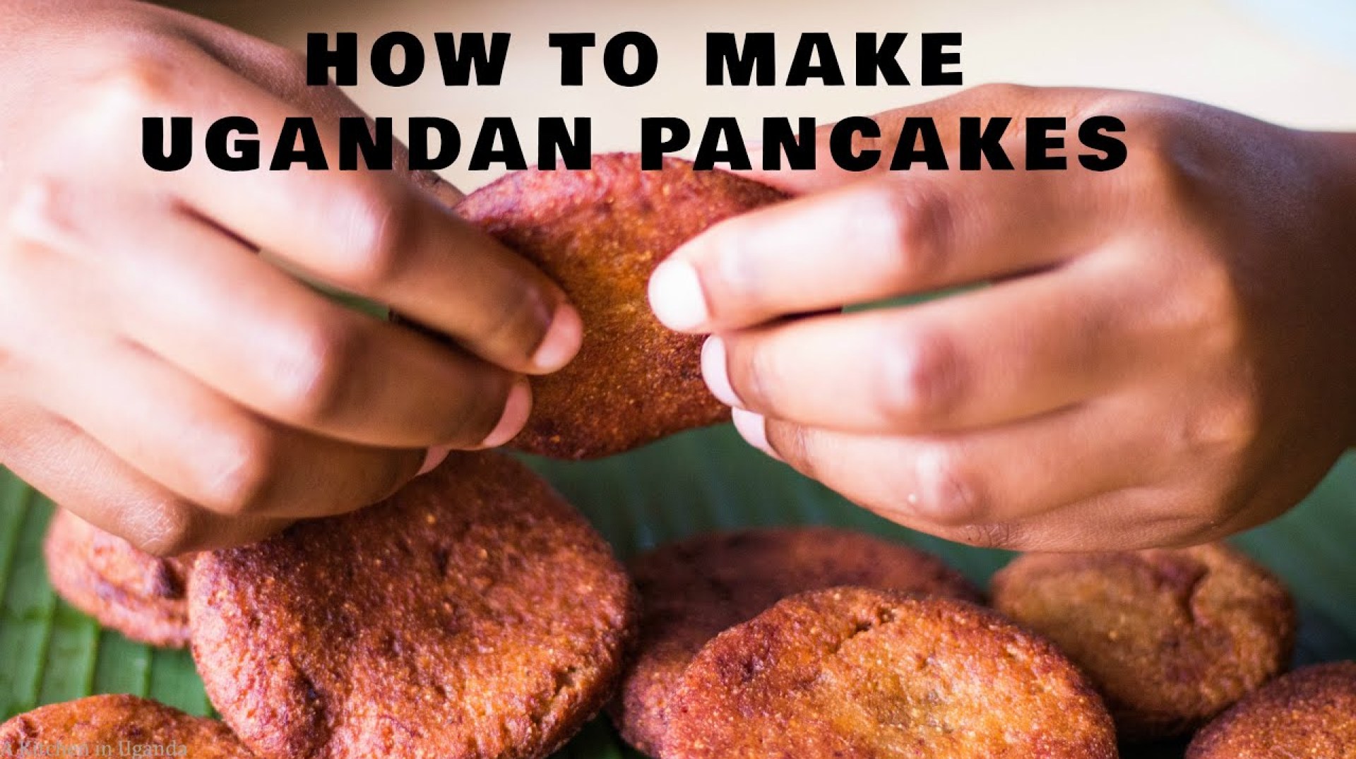 How to make Ugandan Banana Pancakes – Kabalagala How to make Ugandan Banana Pancakes – Kabalagala