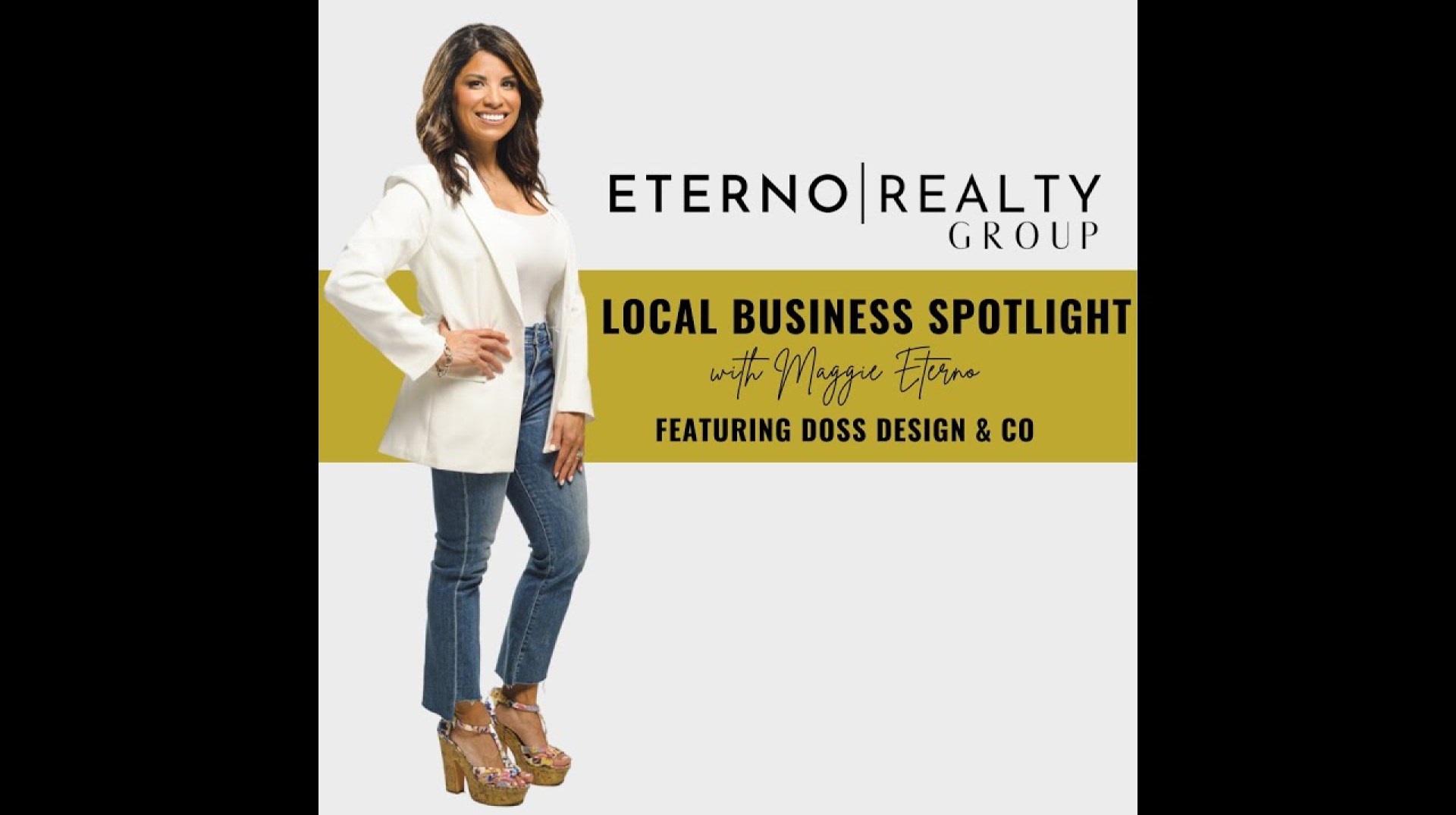 Eterno Realty Group Local Business Spotlight | Doss Design & Co. Eterno Realty Group Local Business Spotlight | Doss Design & Co.