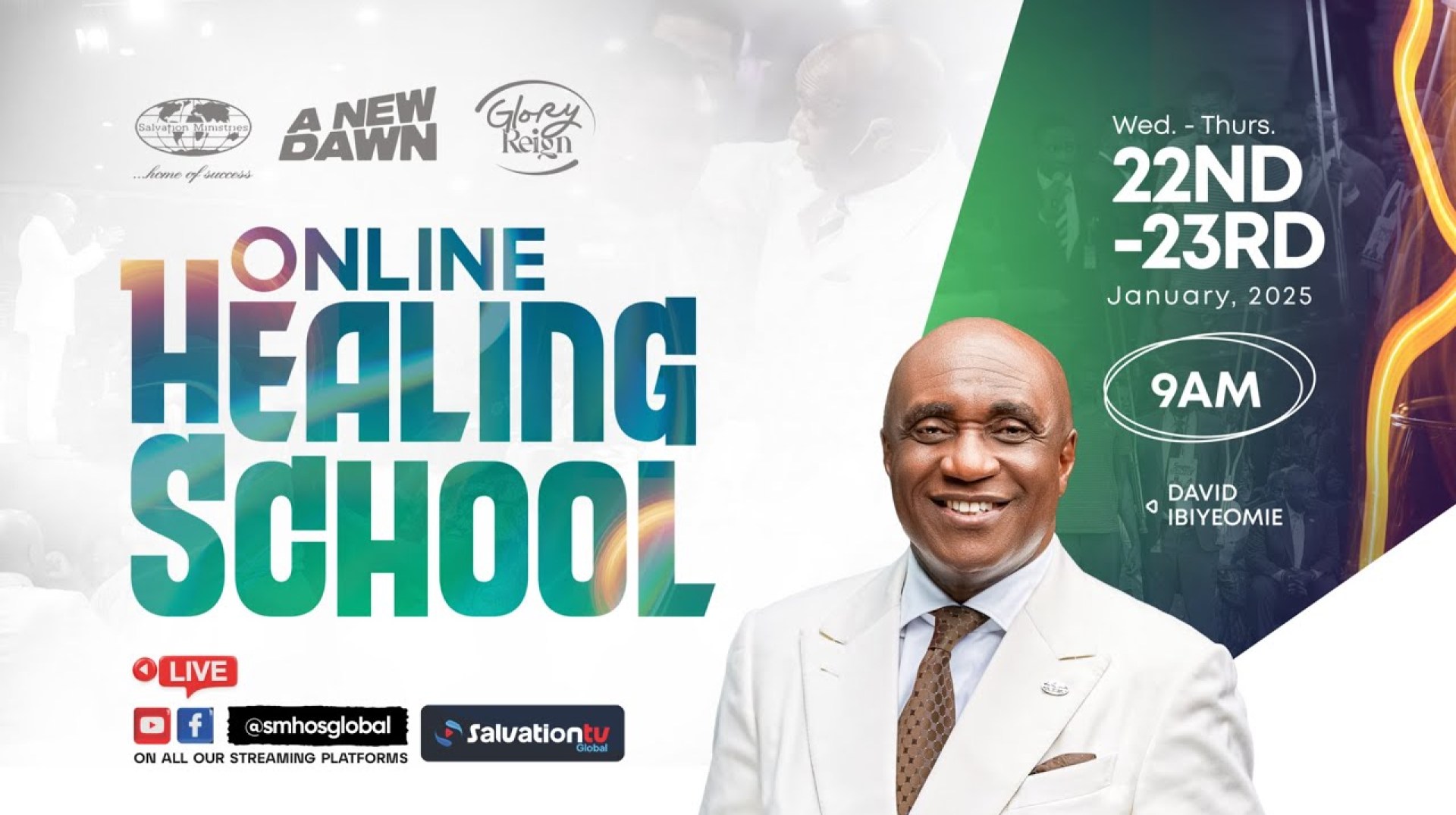 Day 3 | Glory Reign 2025 (A New Dawn) | Online Healing School | Wednesday, 22nd January 2025 Day 3 | Glory Reign 2025 (A New Dawn) | Online Healing School | Wednesday, 22nd January 2025