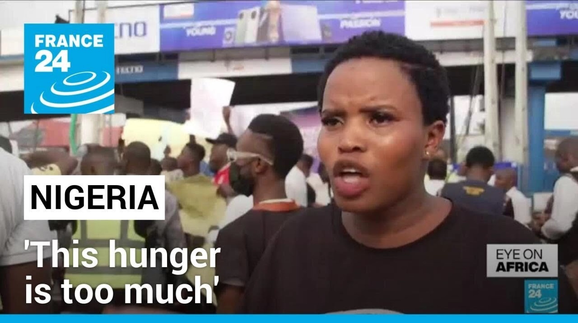'This hunger is too much': Nigerians protest economic hardship • FRANCE 24 English 'This hunger is too much': Nigerians protest economic hardship • FRANCE 24 English