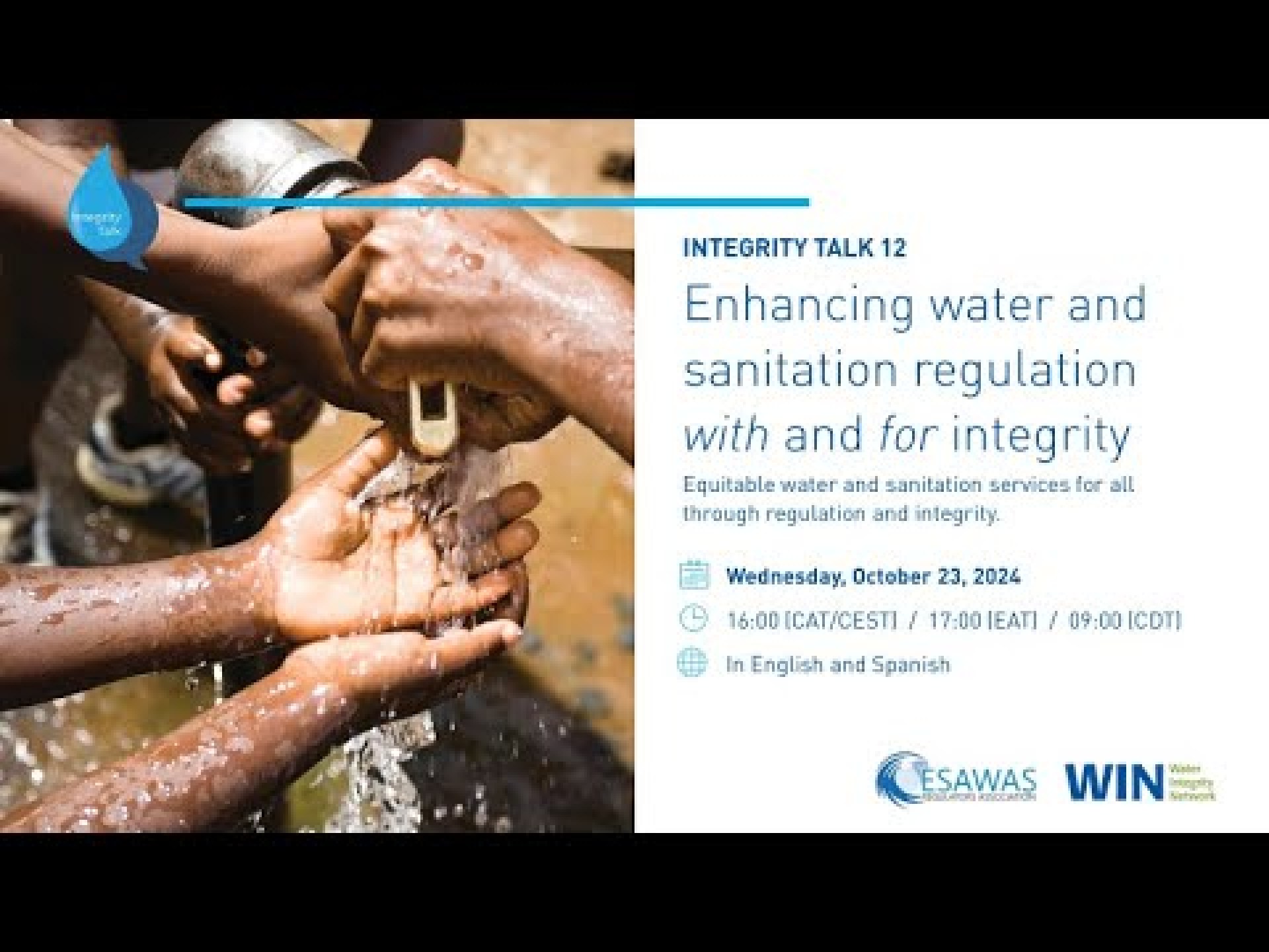 Integrity Talk 12: Regulating FOR and WITH integrity in the water and sanitation sectors Integrity Talk 12: Regulating FOR and WITH integrity in the water and sanitation sectors