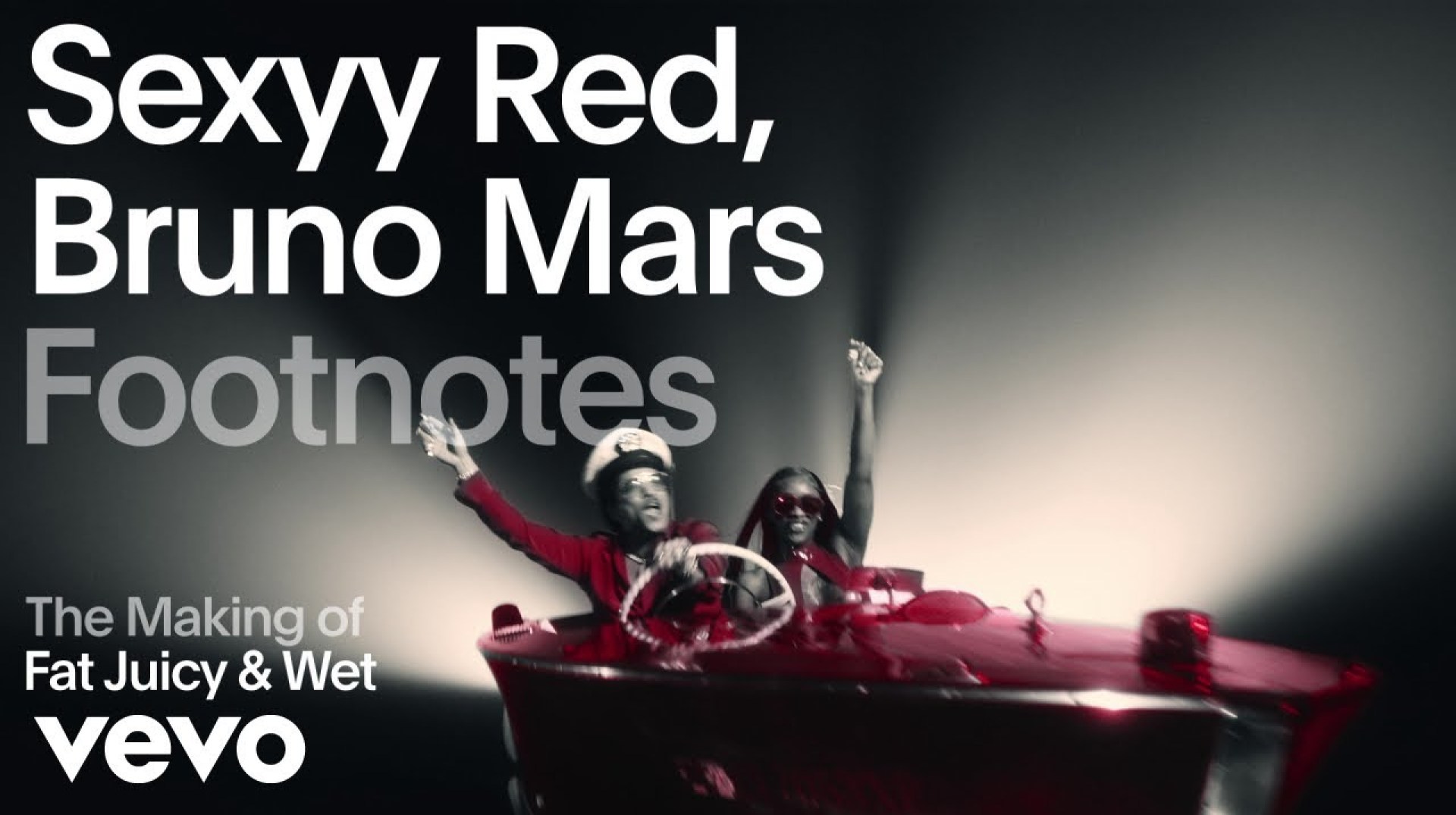 Sexyy Red, Bruno Mars – The Making of 'Fat Juicy & Wet' | Vevo Footnotes Sexyy Red, Bruno Mars – The Making of 'Fat Juicy & Wet' | Vevo Footnotes