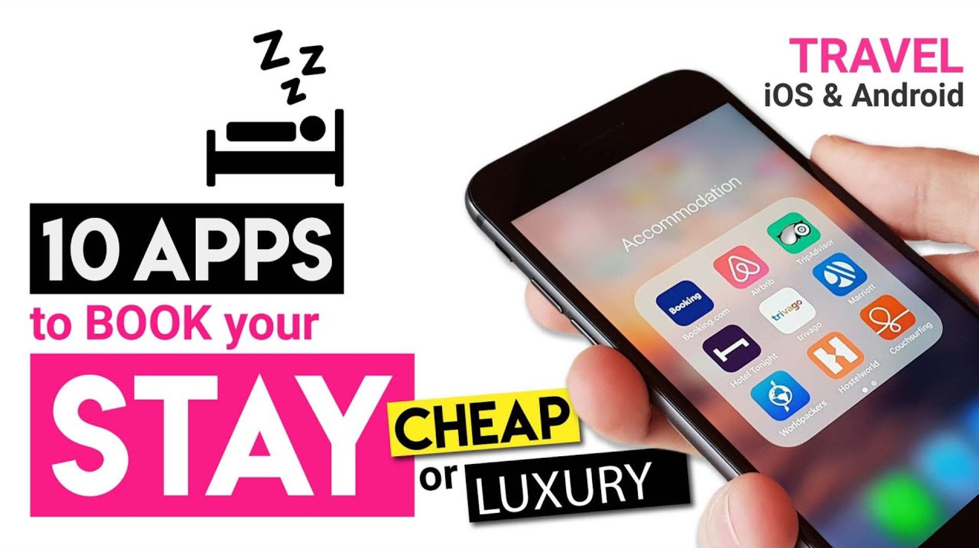 Top 10 Travel Apps to Book Hotels & Accommodation Top 10 Travel Apps to Book Hotels & Accommodation