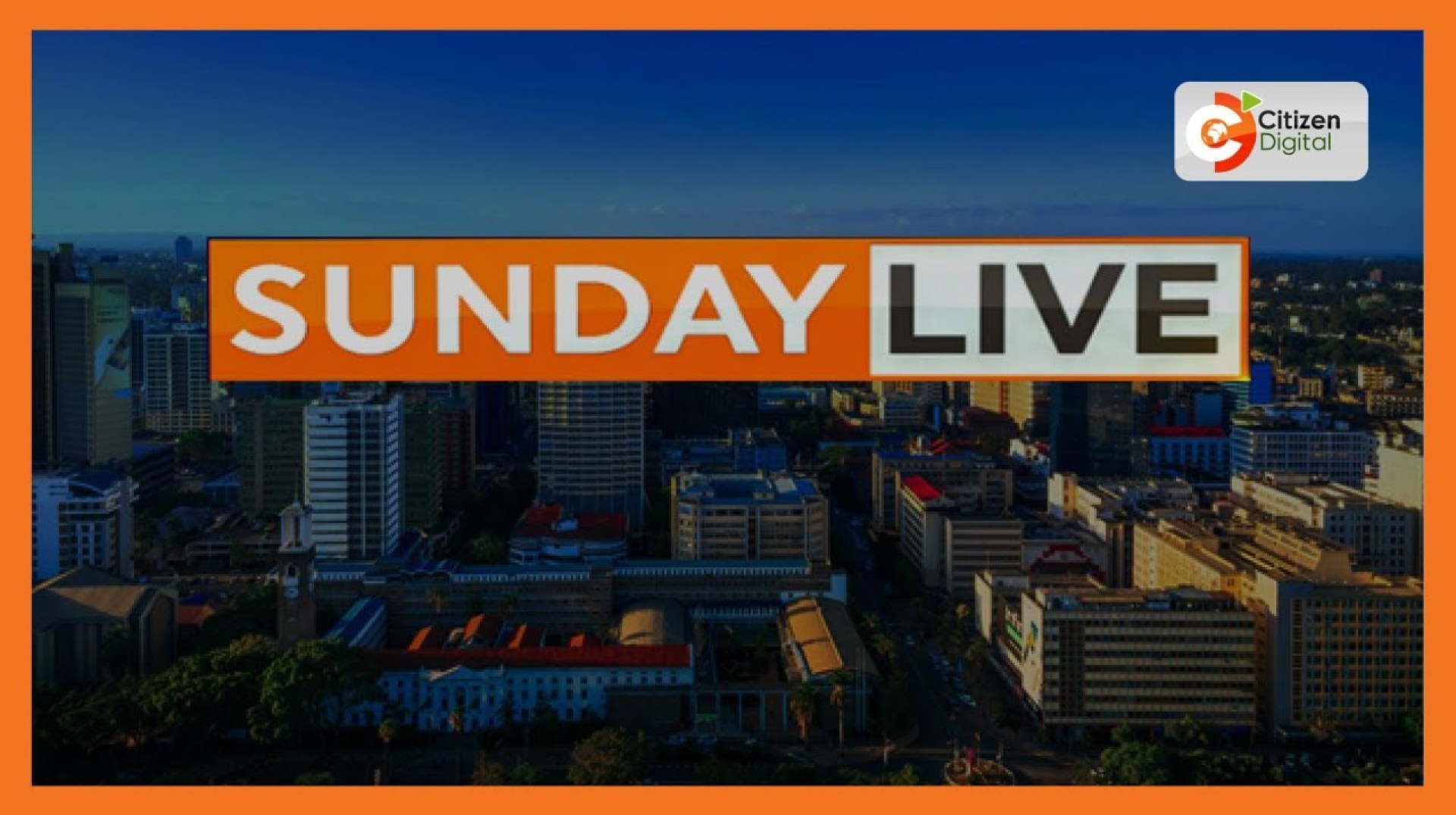 SUNDAY LIVE – MASHUJAA DAY NEWS SUNDAY LIVE – MASHUJAA DAY NEWS
