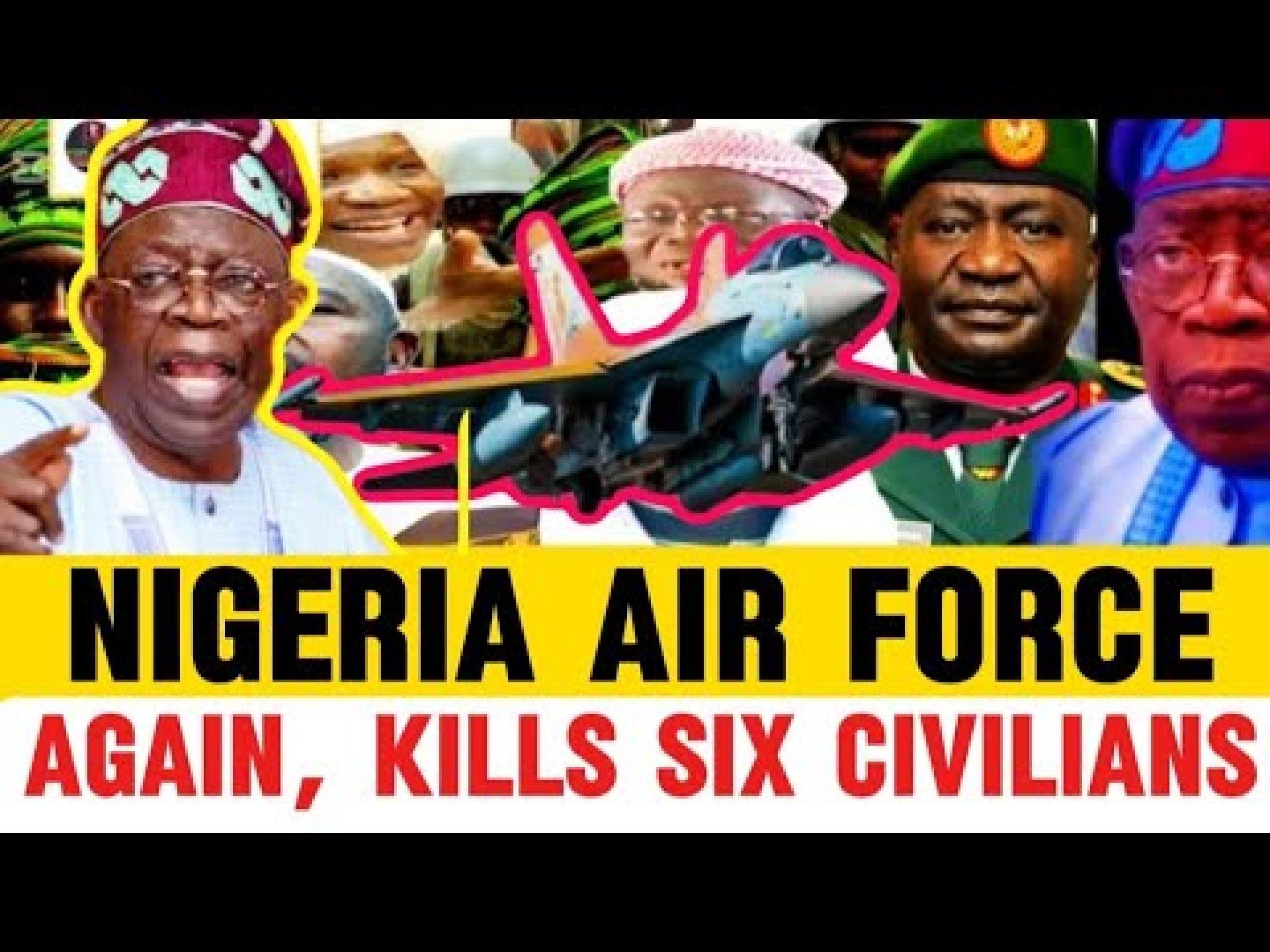 Nigerian Military Jet Mistakenly Kills Six Civilians In Katsina – Okocha Happy Marcel Nigerian Military Jet Mistakenly Kills Six Civilians In Katsina – Okocha Happy Marcel