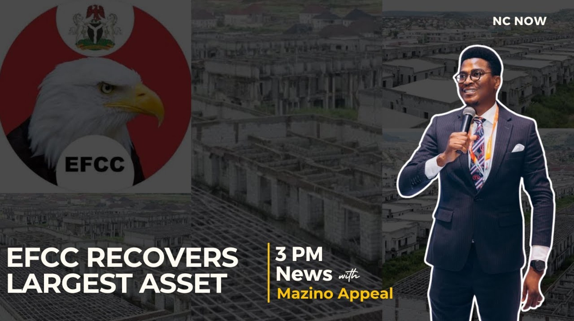 EFCC Recovers Largest Asset in Nigeria's History – 3 PM News, December 3 2024 EFCC Recovers Largest Asset in Nigeria's History – 3 PM News, December 3 2024