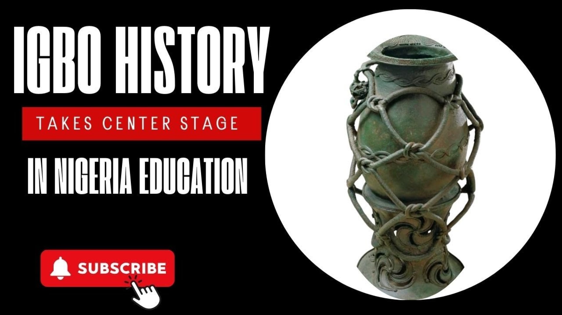 Igbo History Takes Center Stage in Nigeria Education! Igbo History Takes Center Stage in Nigeria Education!