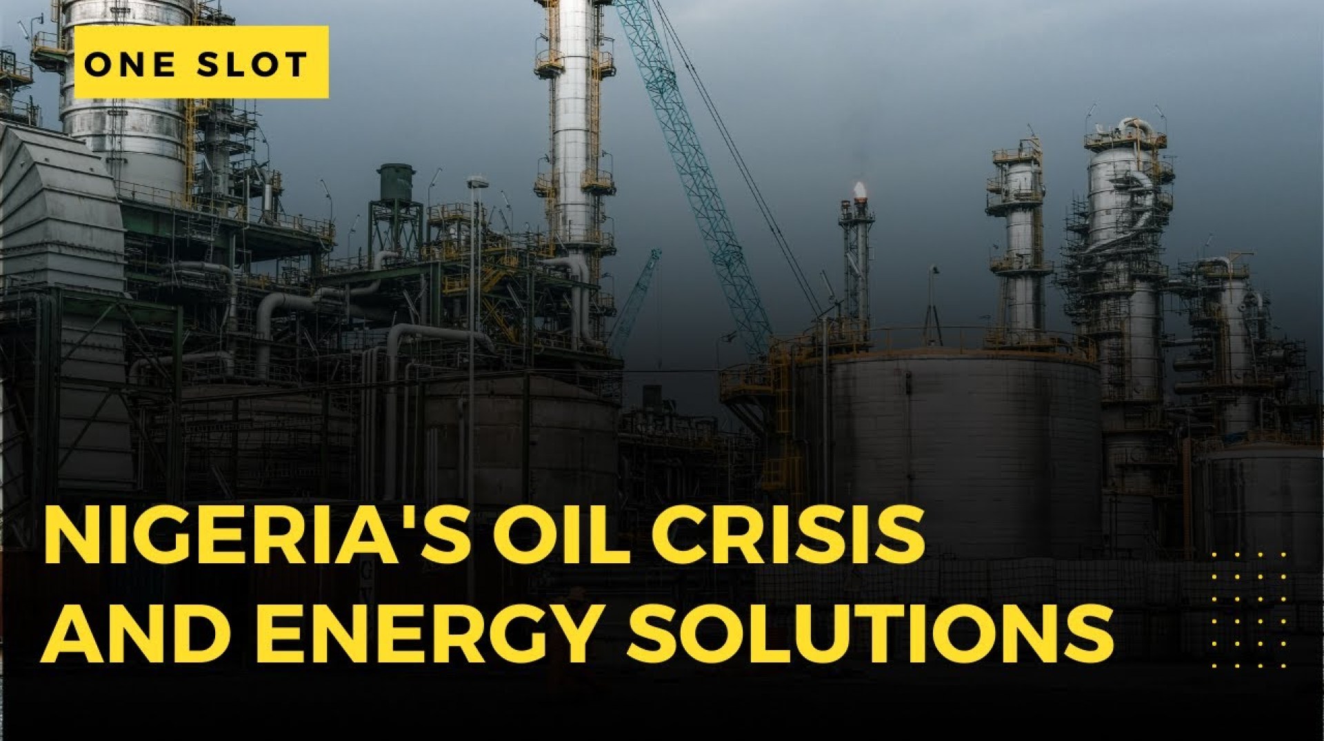 Nigeria's Oil Crisis: The Path to Energy Self-Sufficiency Nigeria's Oil Crisis: The Path to Energy Self-Sufficiency