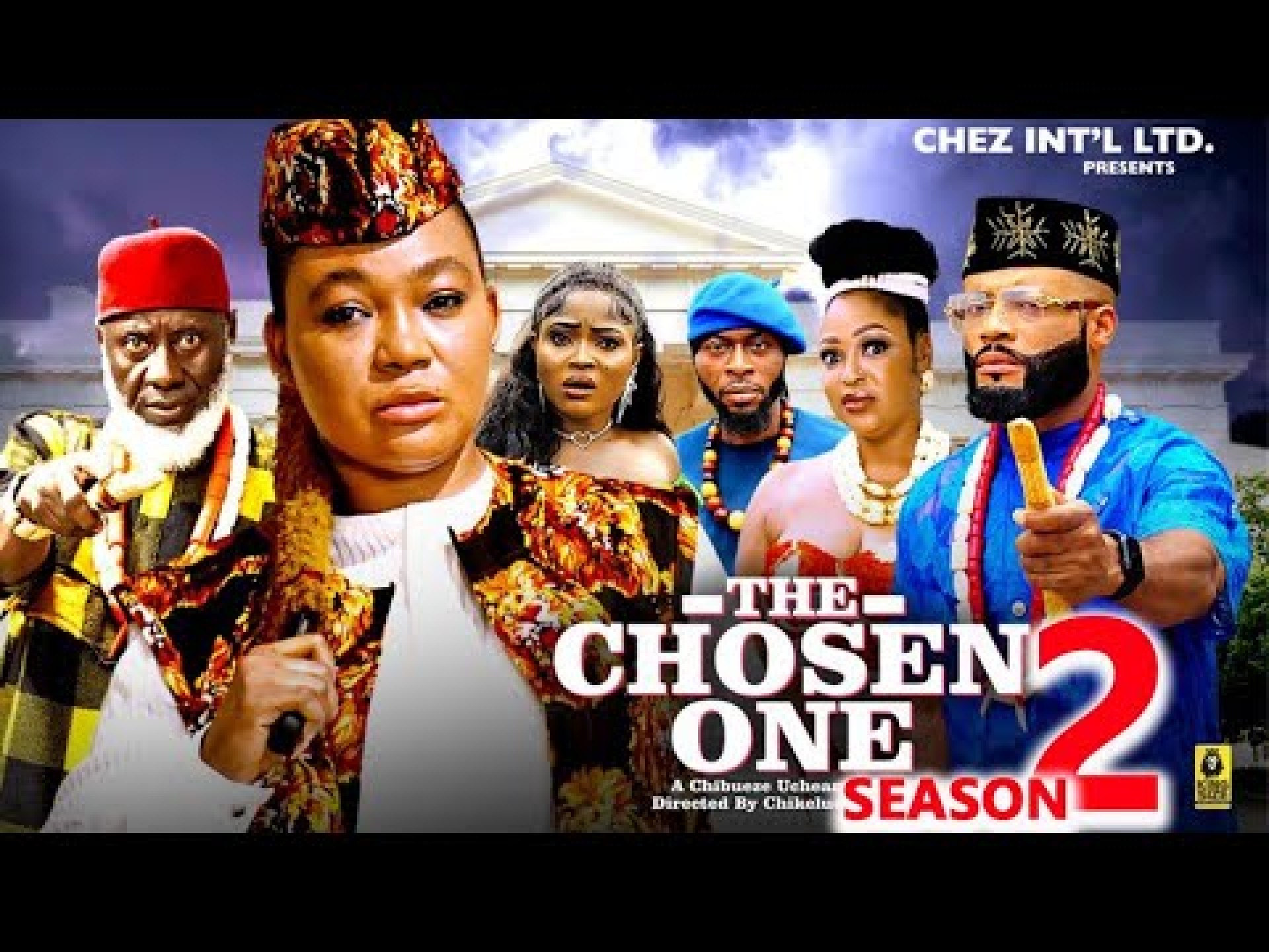 THE CHOSEN ONE S 2 (New Movie) 2025 Latest New Nollywood Movie Rachel Okonkwo THE CHOSEN ONE S 2 (New Movie) 2025 Latest New Nollywood Movie Rachel Okonkwo