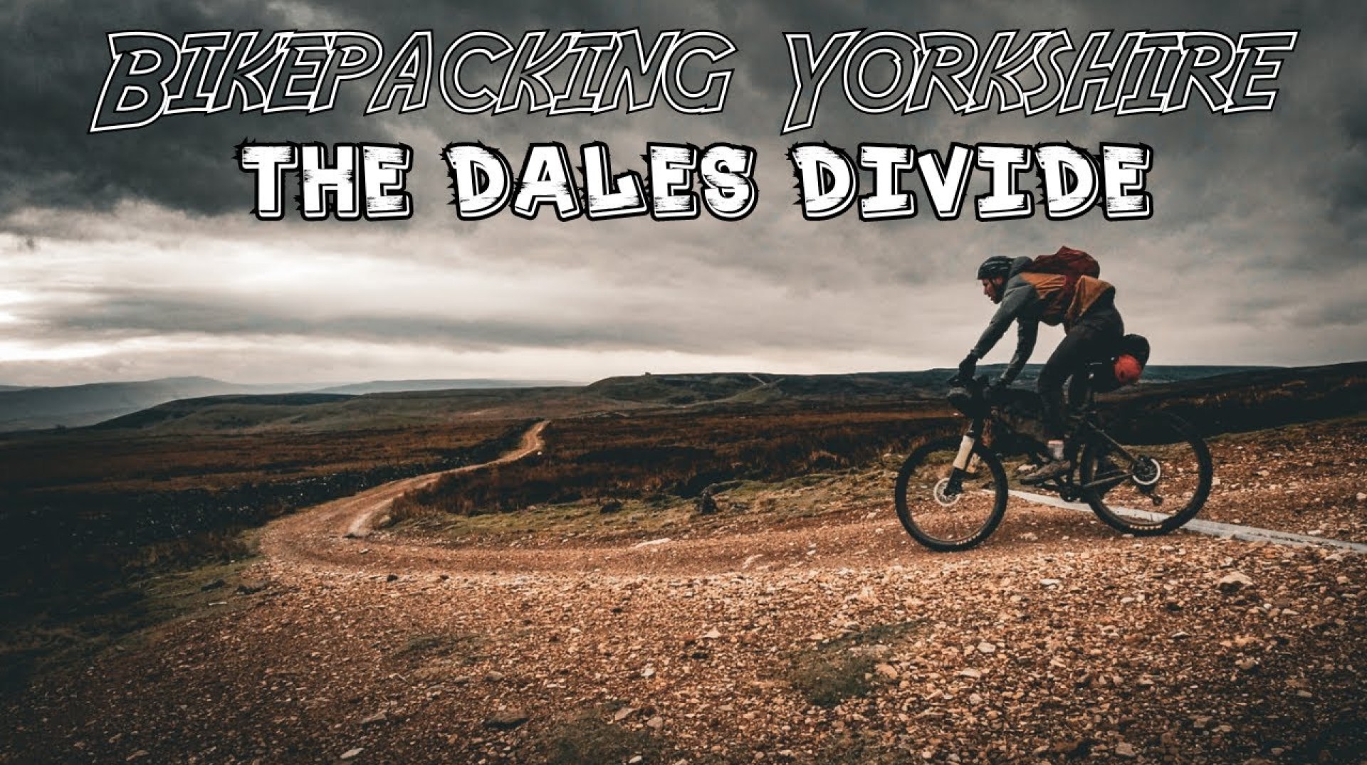 BIKEPACKING YORKSHIRE – THE DALES DIVIDE BIKEPACKING YORKSHIRE – THE DALES DIVIDE