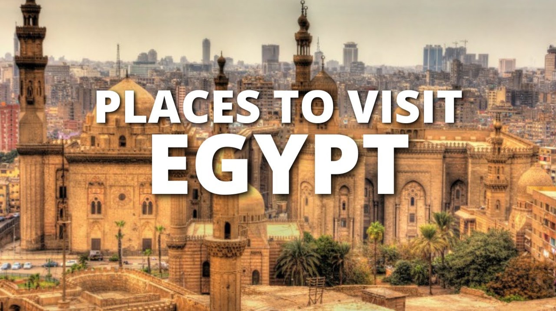 10 Best Places To Visit In Egypt – Travel Guide 10 Best Places To Visit In Egypt – Travel Guide