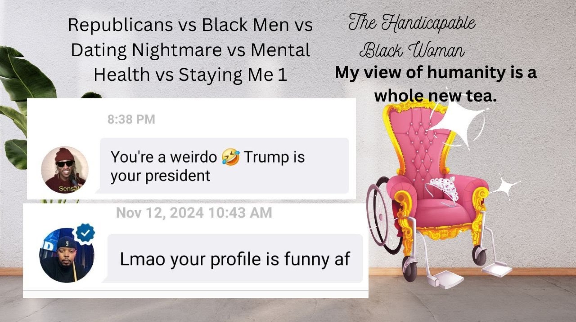 Republicans vs Black Men vs Dating Nightmare vs Mental Health vs Staying Me 1 Republicans vs Black Men vs Dating Nightmare vs Mental Health vs Staying Me 1