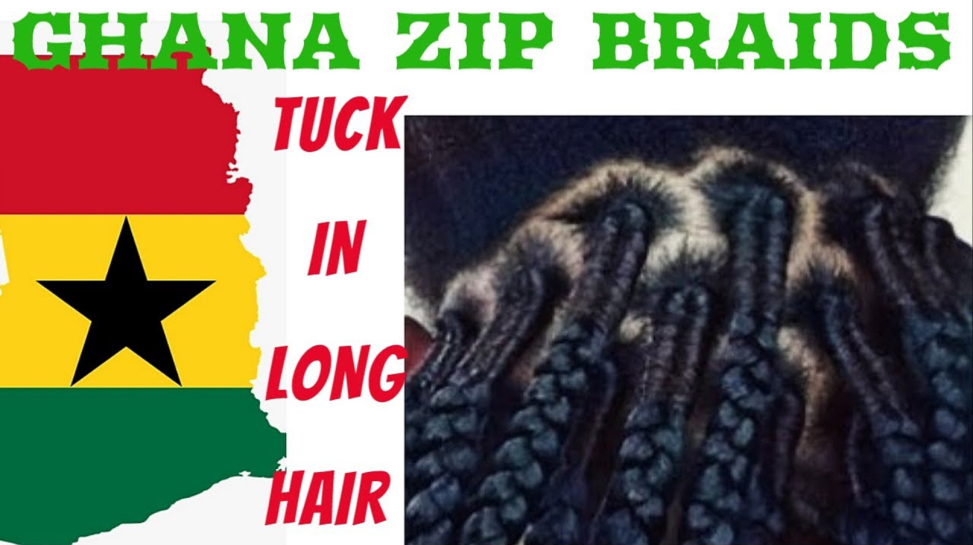 HOW TO BRAID GHANA ZIP || TUCK IN LONG HAIR WITHOUT CUTTING – BEGINNER FRIENDLY HOW TO BRAID GHANA ZIP || TUCK IN LONG HAIR WITHOUT CUTTING – BEGINNER FRIENDLY
