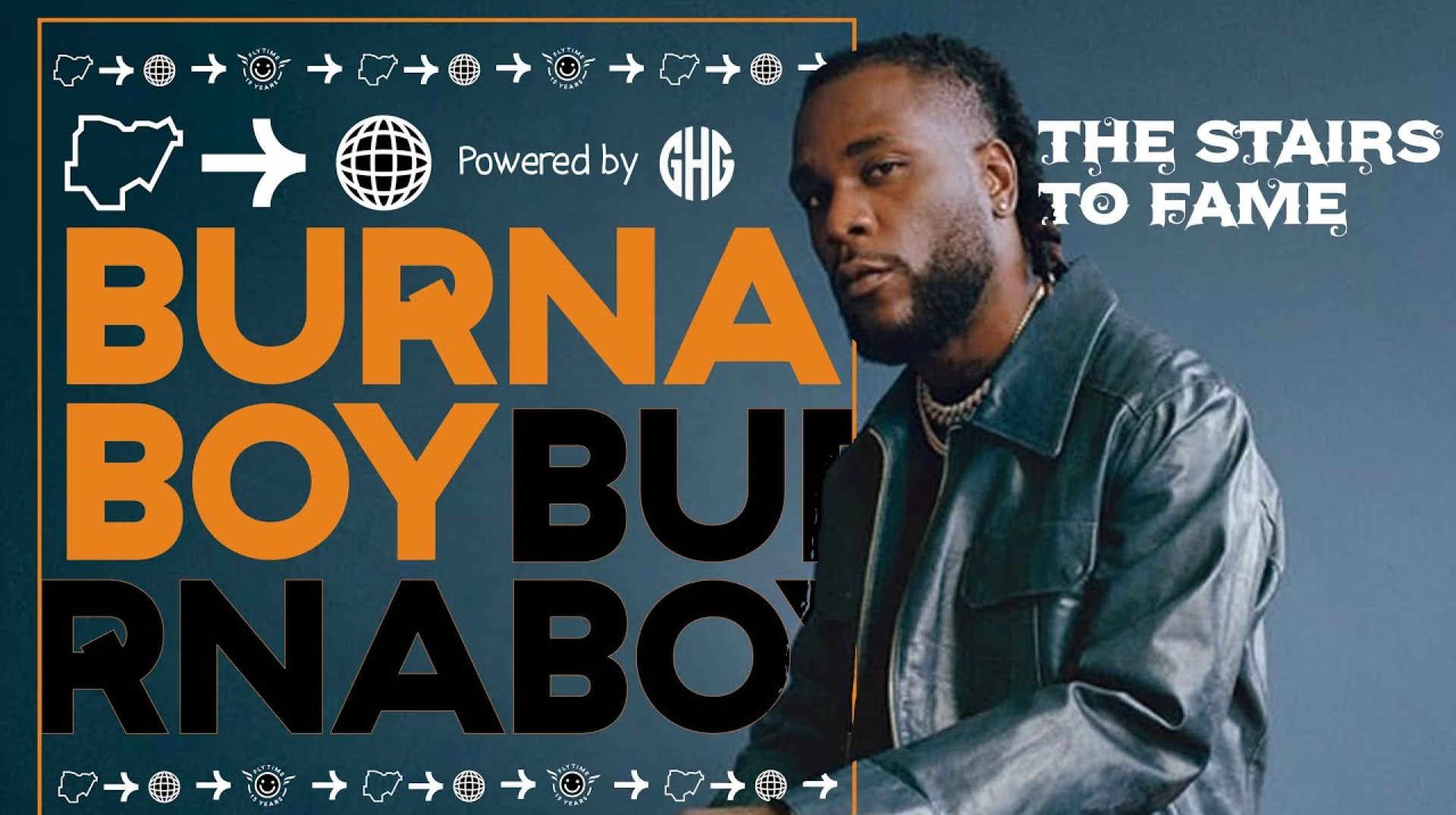 Burna Boy The Stairs To Fame (NEWS FOCUS) Burna Boy The Stairs To Fame (NEWS FOCUS)