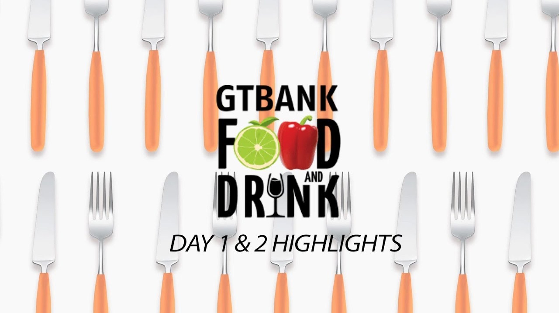 GTBankFoodDrink Festival 2019 – Day 1 & 2 Highlights GTBankFoodDrink Festival 2019 – Day 1 & 2 Highlights