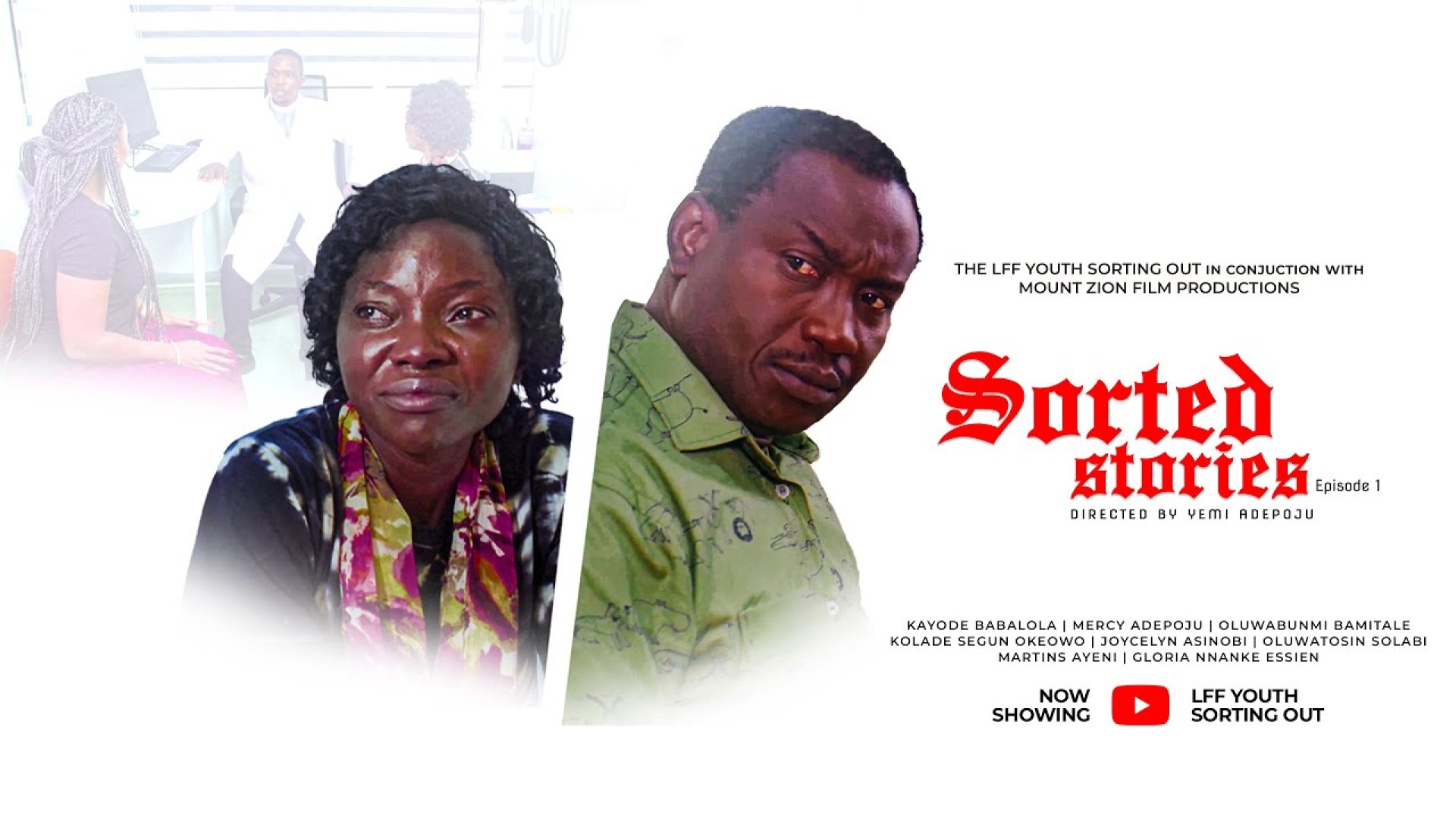SORTED STORIES Ep 1 || Mount Zion Film Production || Kolade Segun Okeowo SORTED STORIES Ep 1 || Mount Zion Film Production || Kolade Segun Okeowo