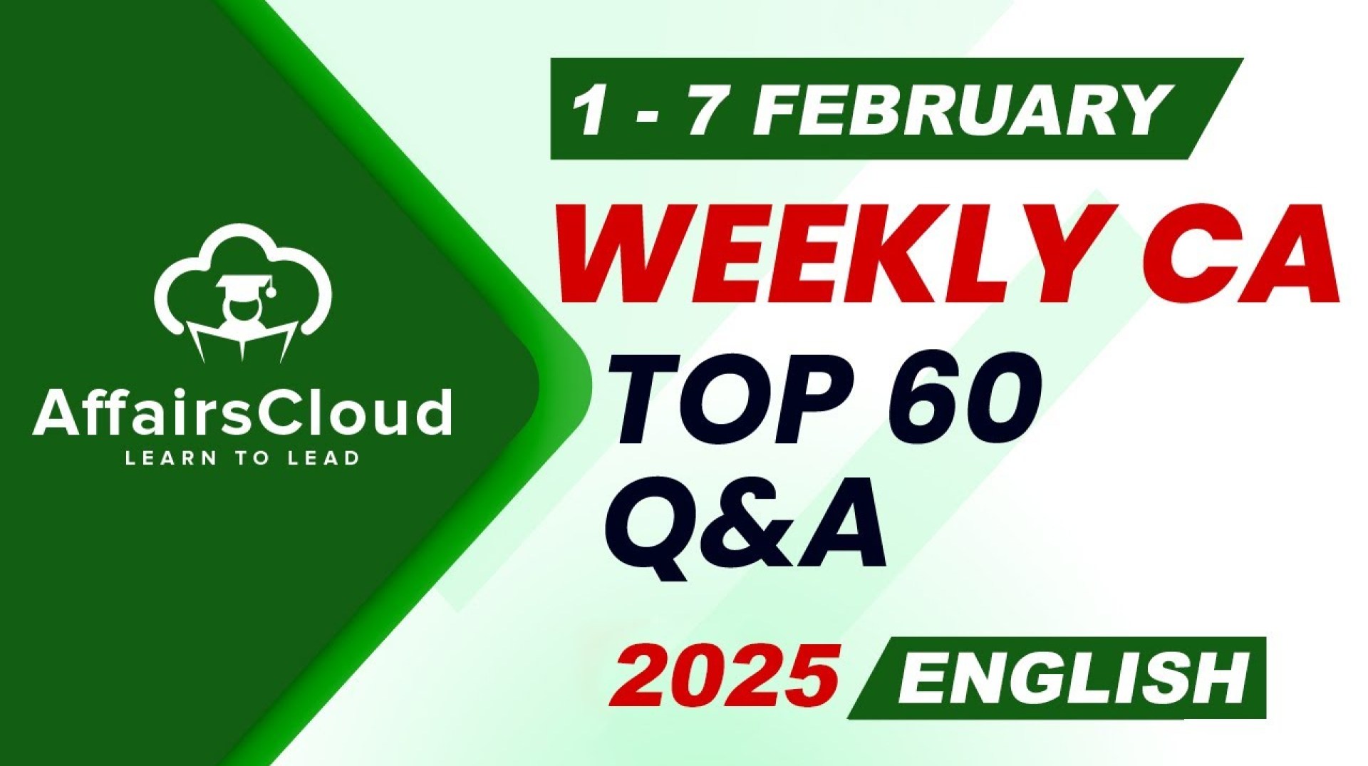 Current Affairs Weekly | 1-7 February 2025 | English | Current Affairs | AffairsCloud Current Affairs Weekly | 1-7 February 2025 | English | Current Affairs | AffairsCloud