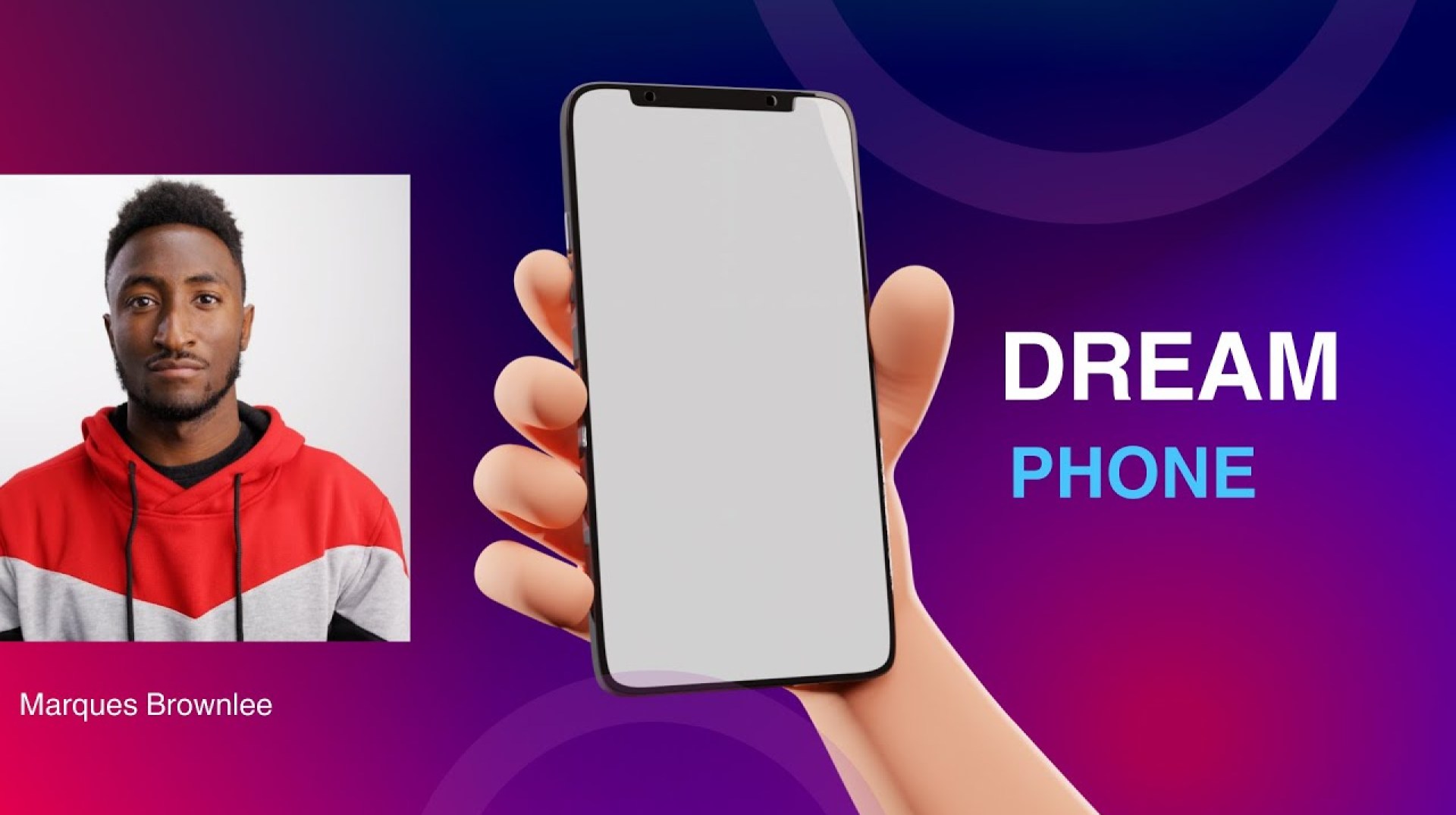Marques Brownlee dream Phone Marques Brownlee dream Phone