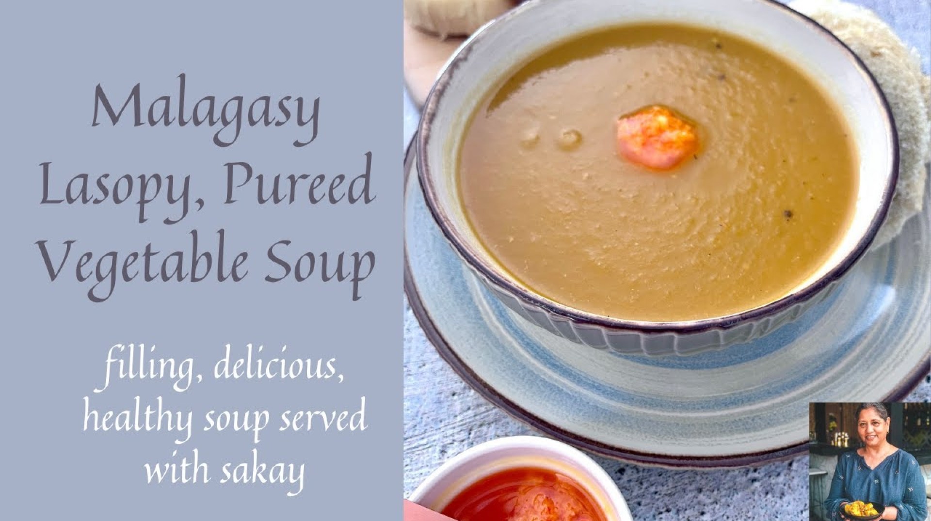MALAGASY PUREED VEGETABLE SOUP |HOW TO MAKE LASOPY IN AN INSTANT POT| SAKAY SAUCE |SOUP SERIES NO:9 MALAGASY PUREED VEGETABLE SOUP |HOW TO MAKE LASOPY IN AN INSTANT POT| SAKAY SAUCE |SOUP SERIES NO:9