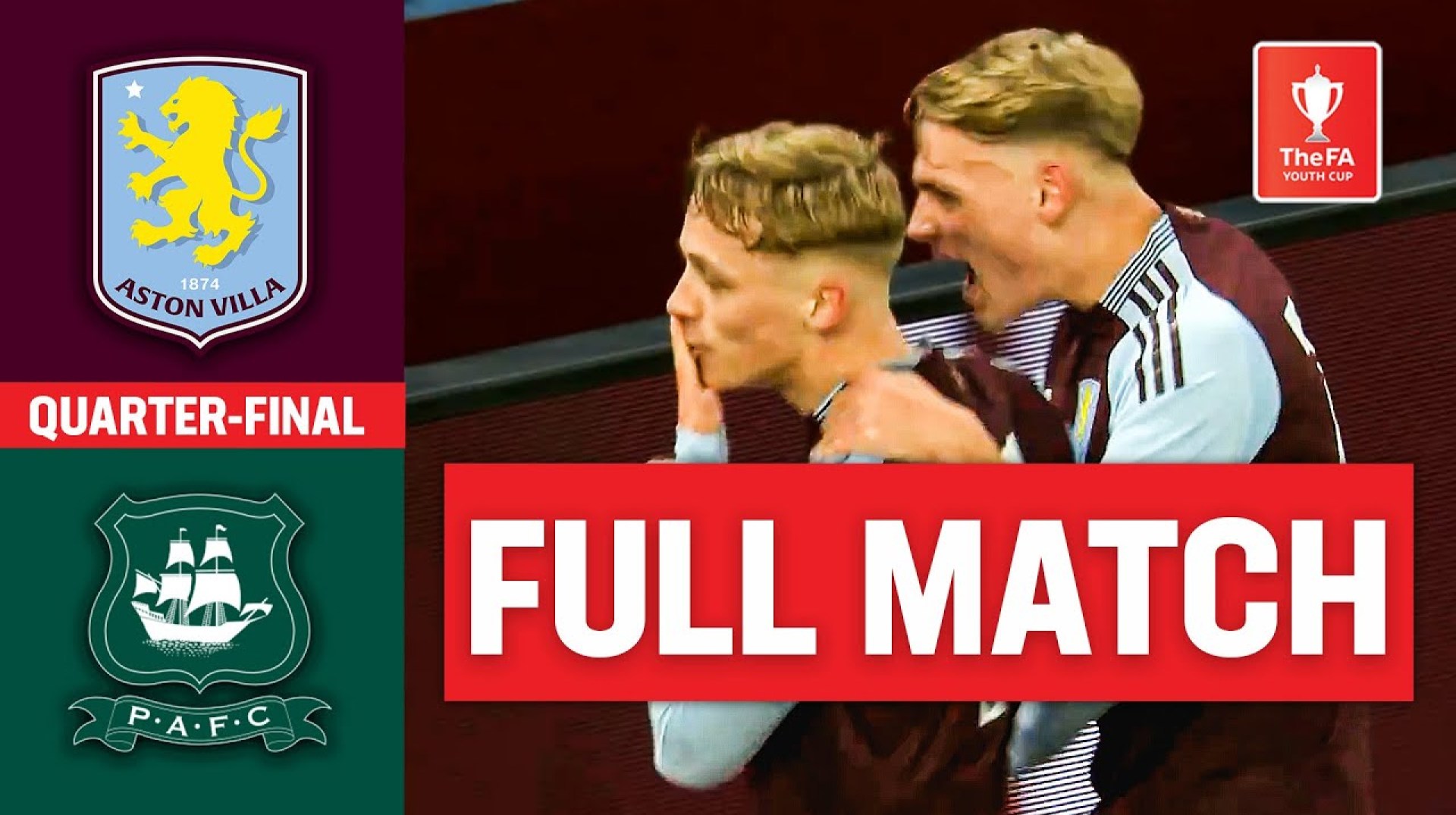 FULL MATCH | Aston Villa U18 v Plymouth Argyle U18 | Quarter-Final | FA Youth Cup FULL MATCH | Aston Villa U18 v Plymouth Argyle U18 | Quarter-Final | FA Youth Cup