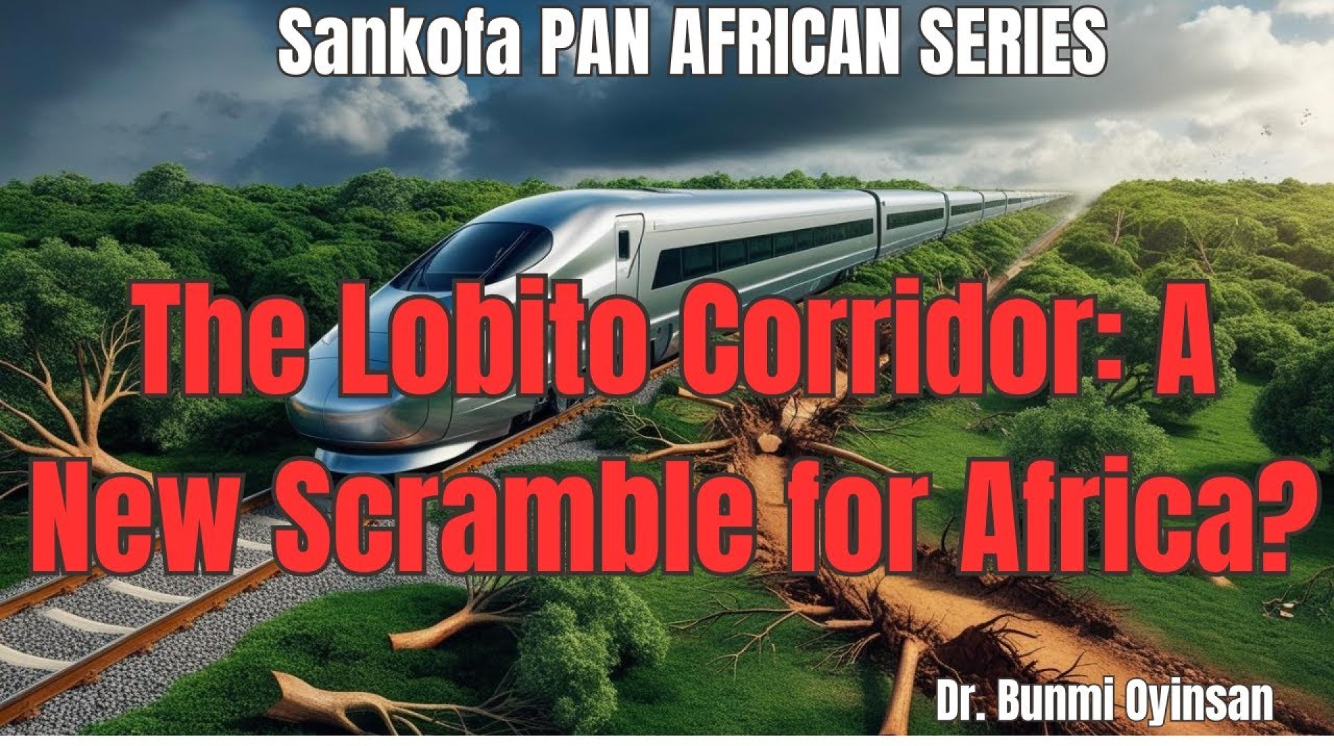 The Logito Corridor: A New Scramble for Africa #LobitoCorridor #ScrambleForAfrica #AfricanResources The Logito Corridor: A New Scramble for Africa #LobitoCorridor #ScrambleForAfrica #AfricanResources