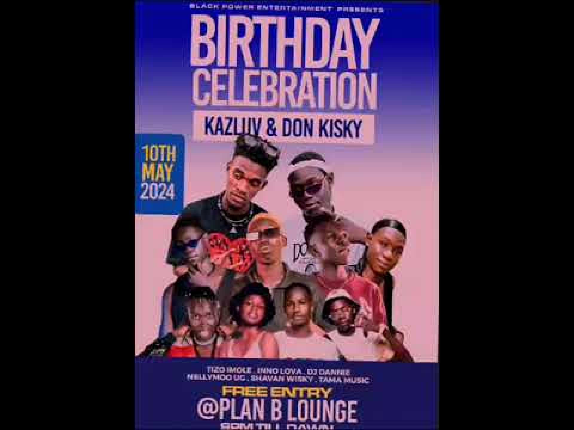 Happy birthday to my brothers kazluv & Don kisky promotion #history #duet #news #money #funny Happy birthday to my brothers kazluv & Don kisky promotion #history #duet #news #money #funny