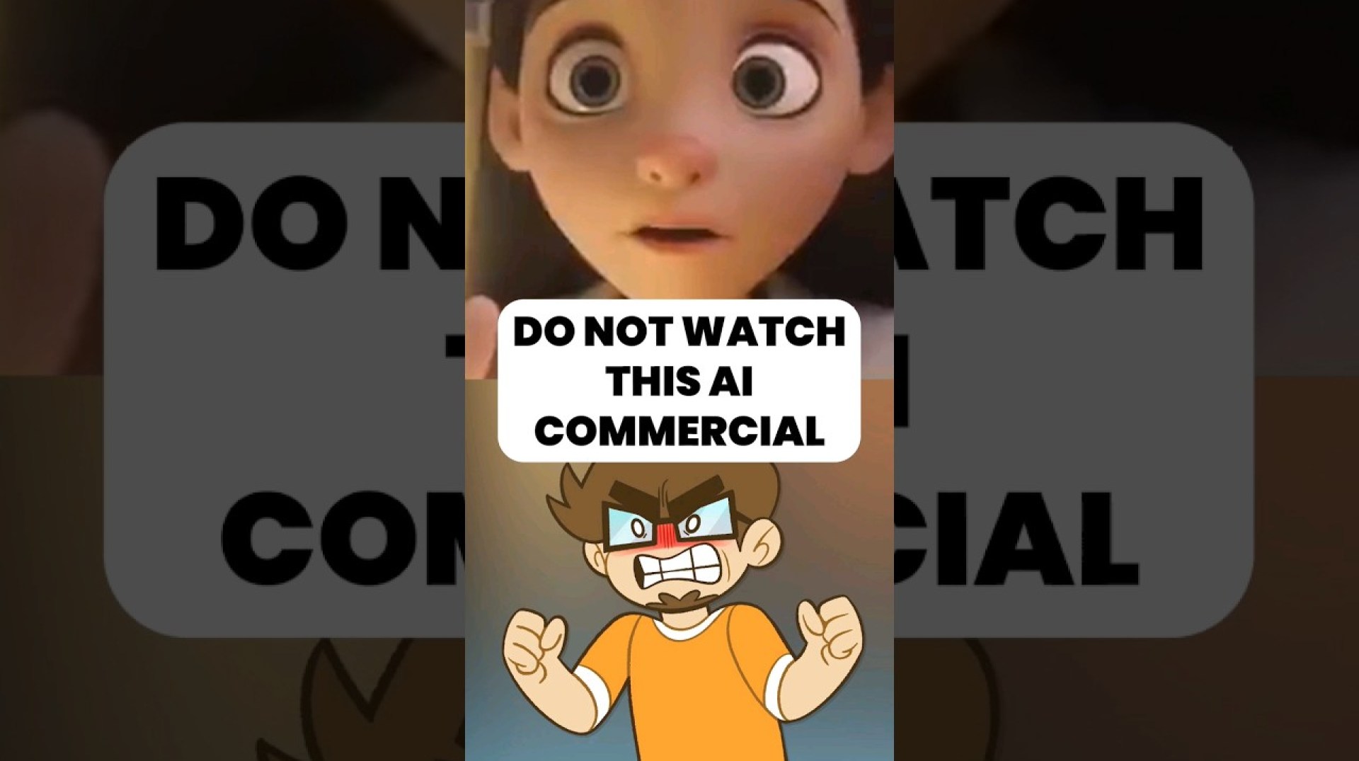 Do NOT Watch This A.I. Commercial Do NOT Watch This A.I. Commercial