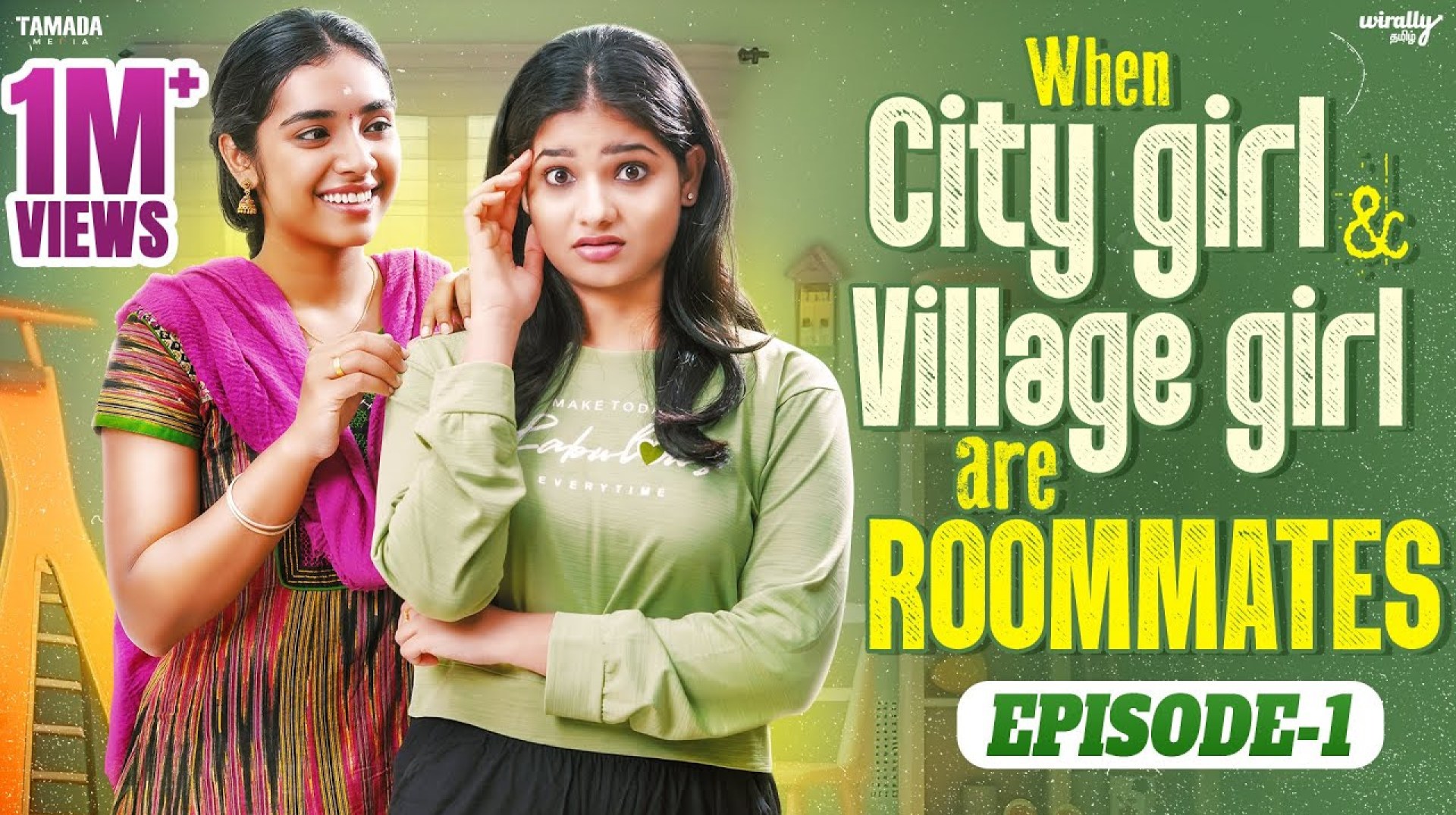 When City Girl & Village Girl are Roommates | Episode – 01 | Ft. Mahima & Nikhila | Wirally Tamil When City Girl & Village Girl are Roommates | Episode – 01 | Ft. Mahima & Nikhila | Wirally Tamil